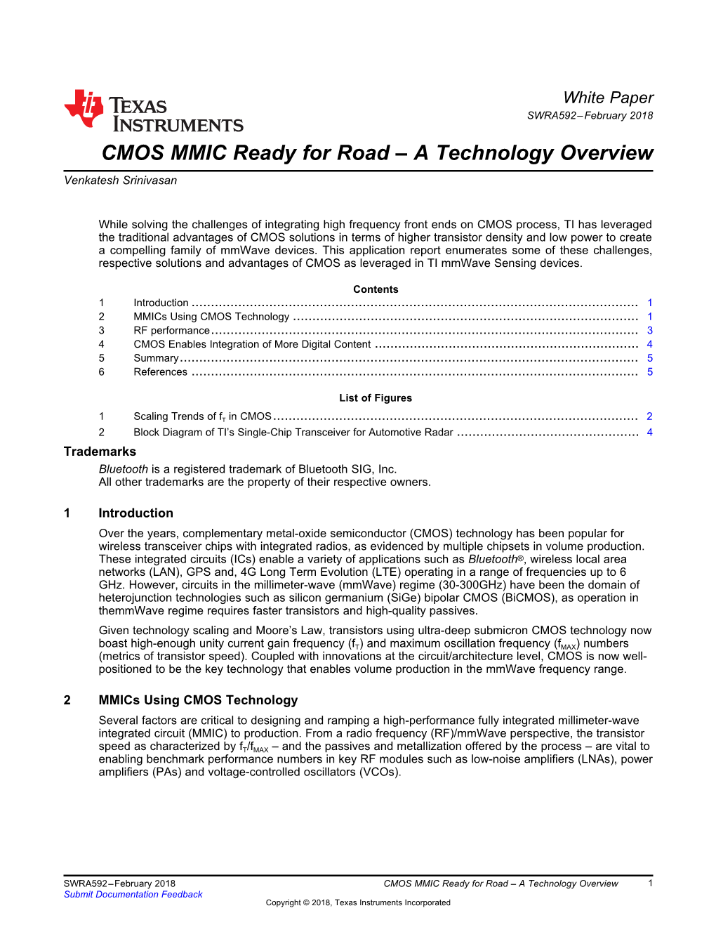CMOS MMIC Ready for Road – a Technology Overview Venkatesh Srinivasan