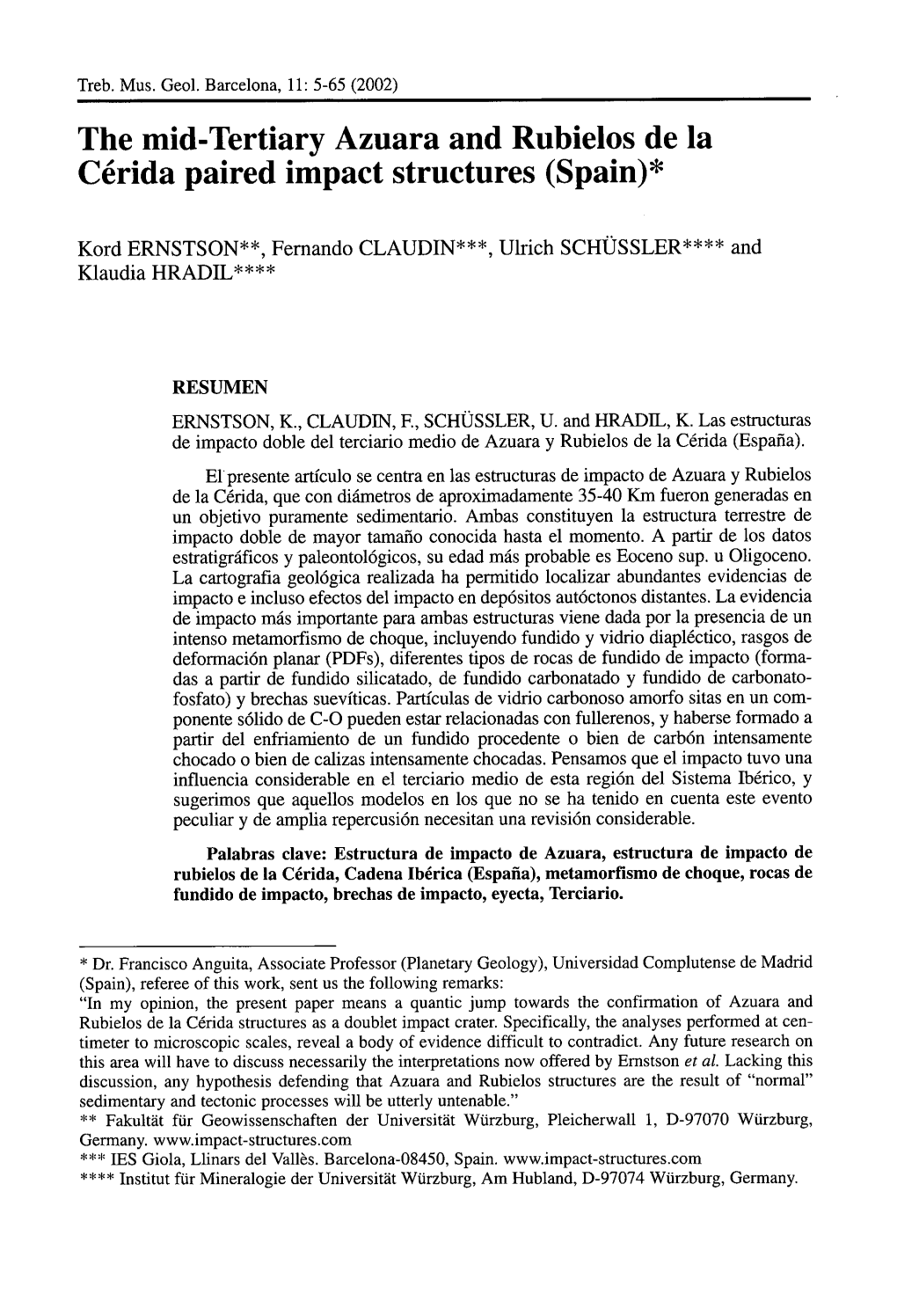 The Mid-Tertiary Azuara and Rubielos De La Cérida Paired Impact Structures (Spain)*