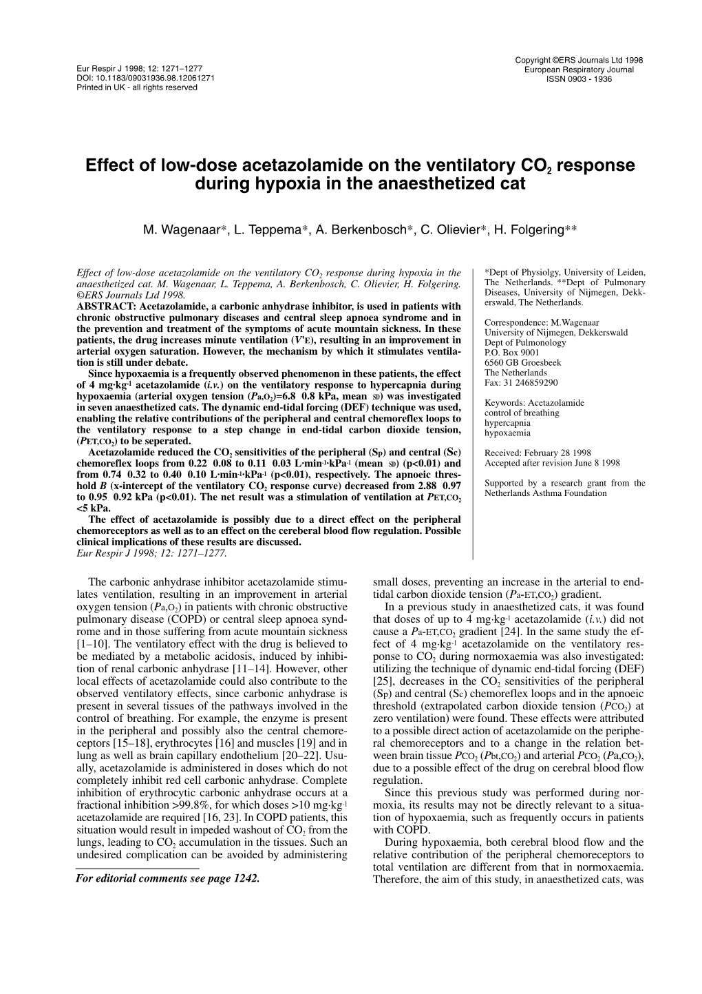 Effect of Low-Dose Acetazolamide on the Ventilatory CO2 Response During Hypoxia in the Anaesthetized Cat