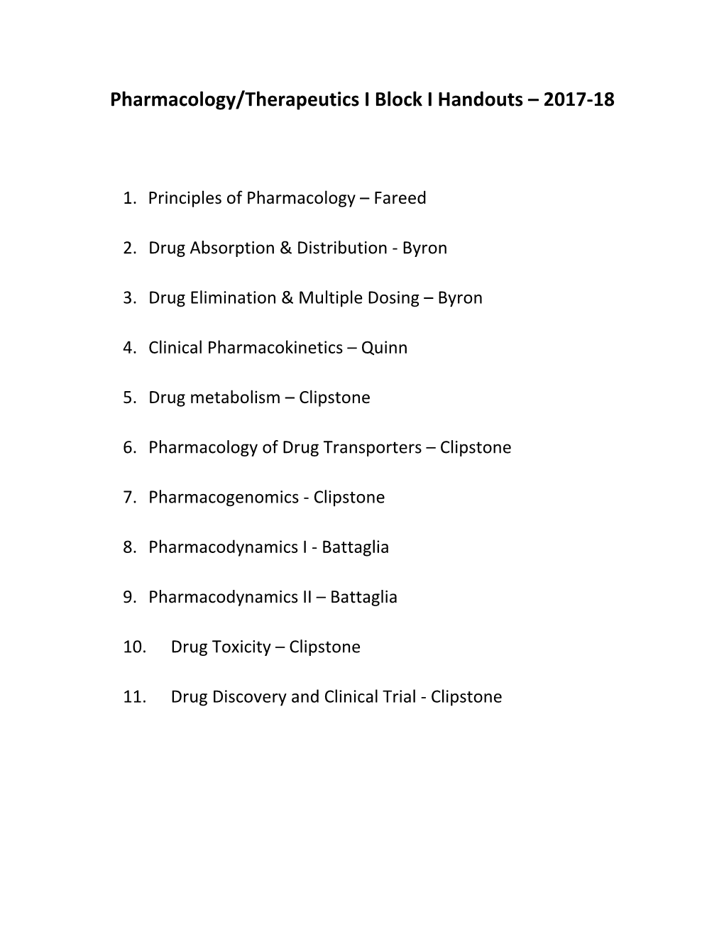 Pharmacology/Therapeutics I Block I Handouts – 2017-18