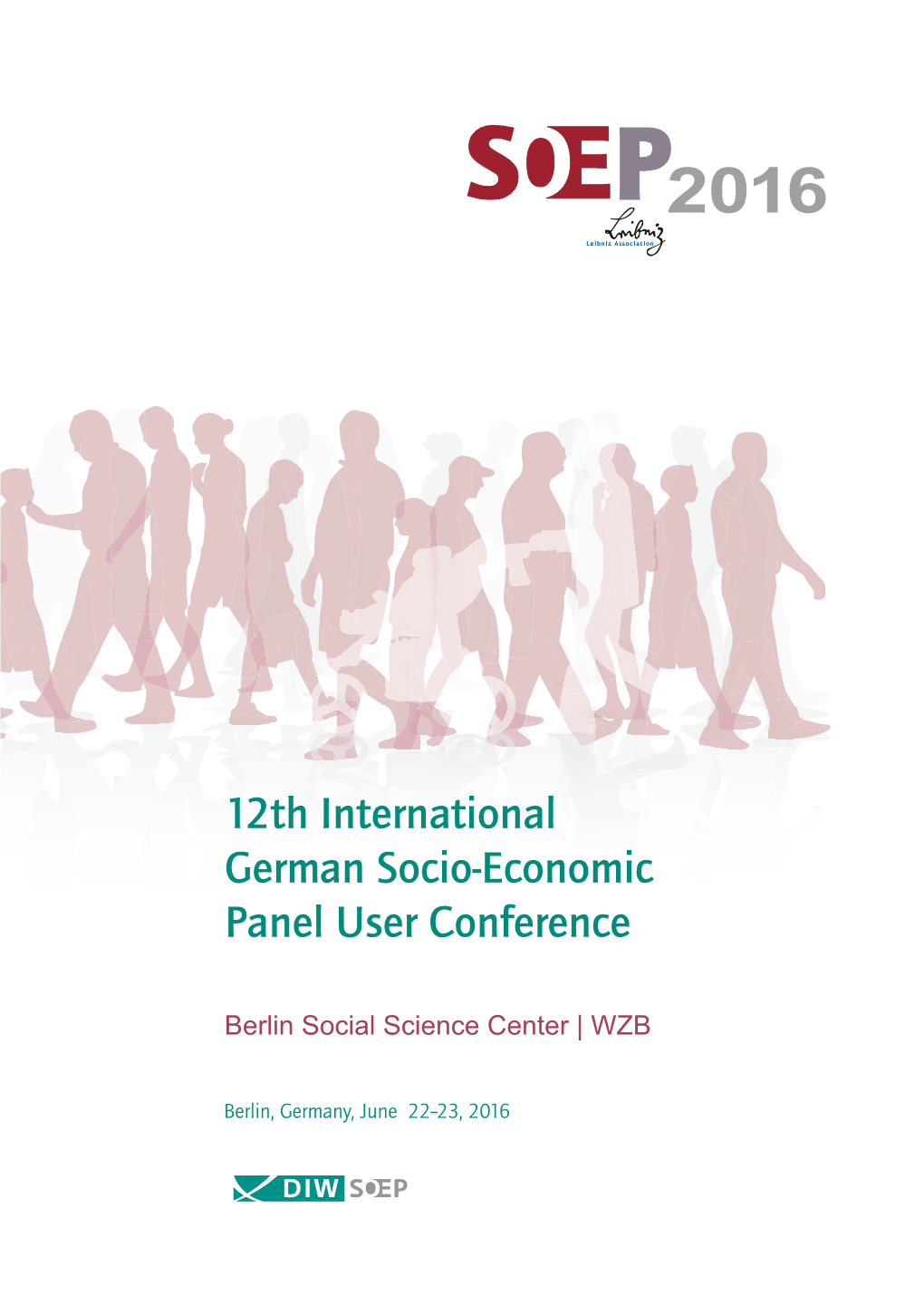 12Th International German Socio-Economic Panel User Conference