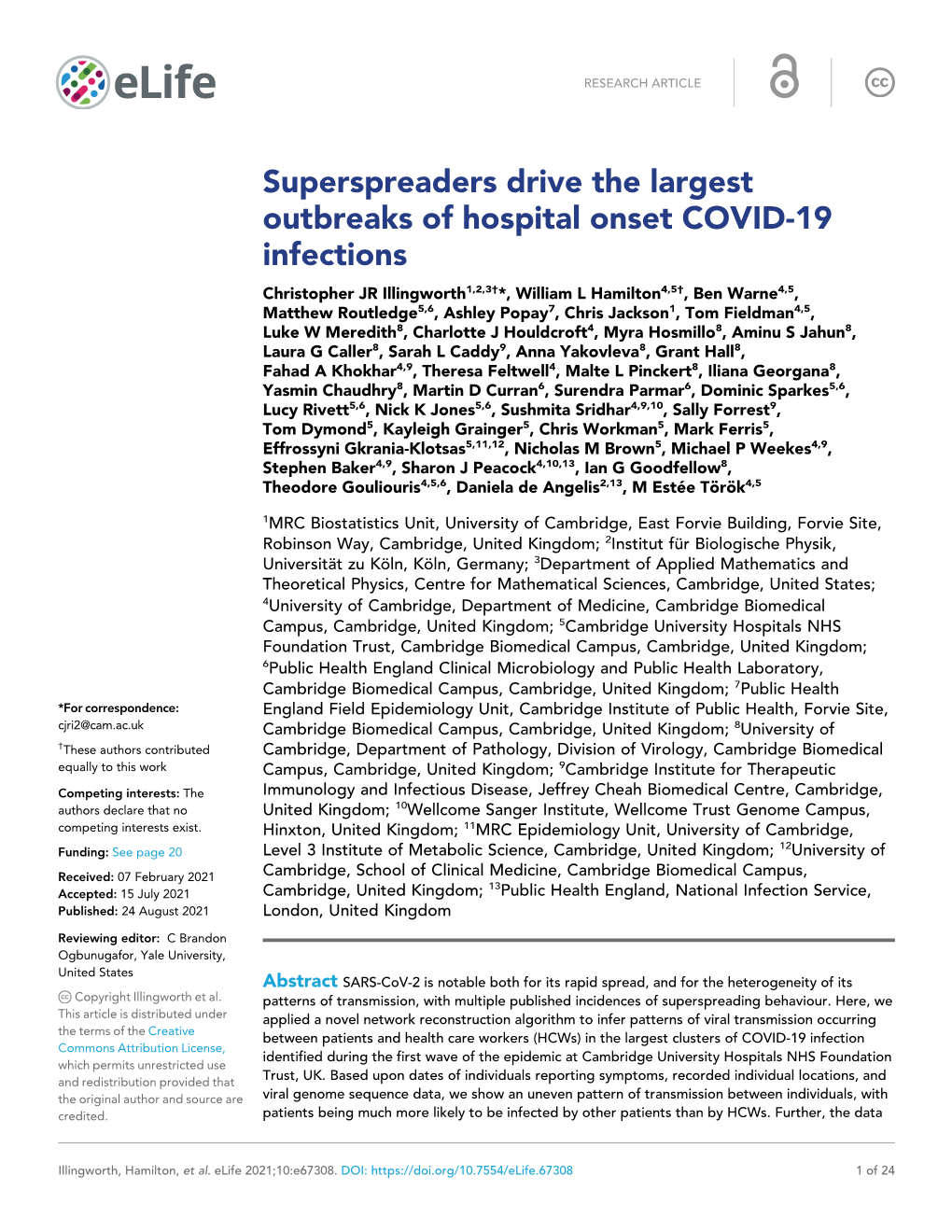 Superspreaders Drive the Largest Outbreaks of Hospital Onset COVID
