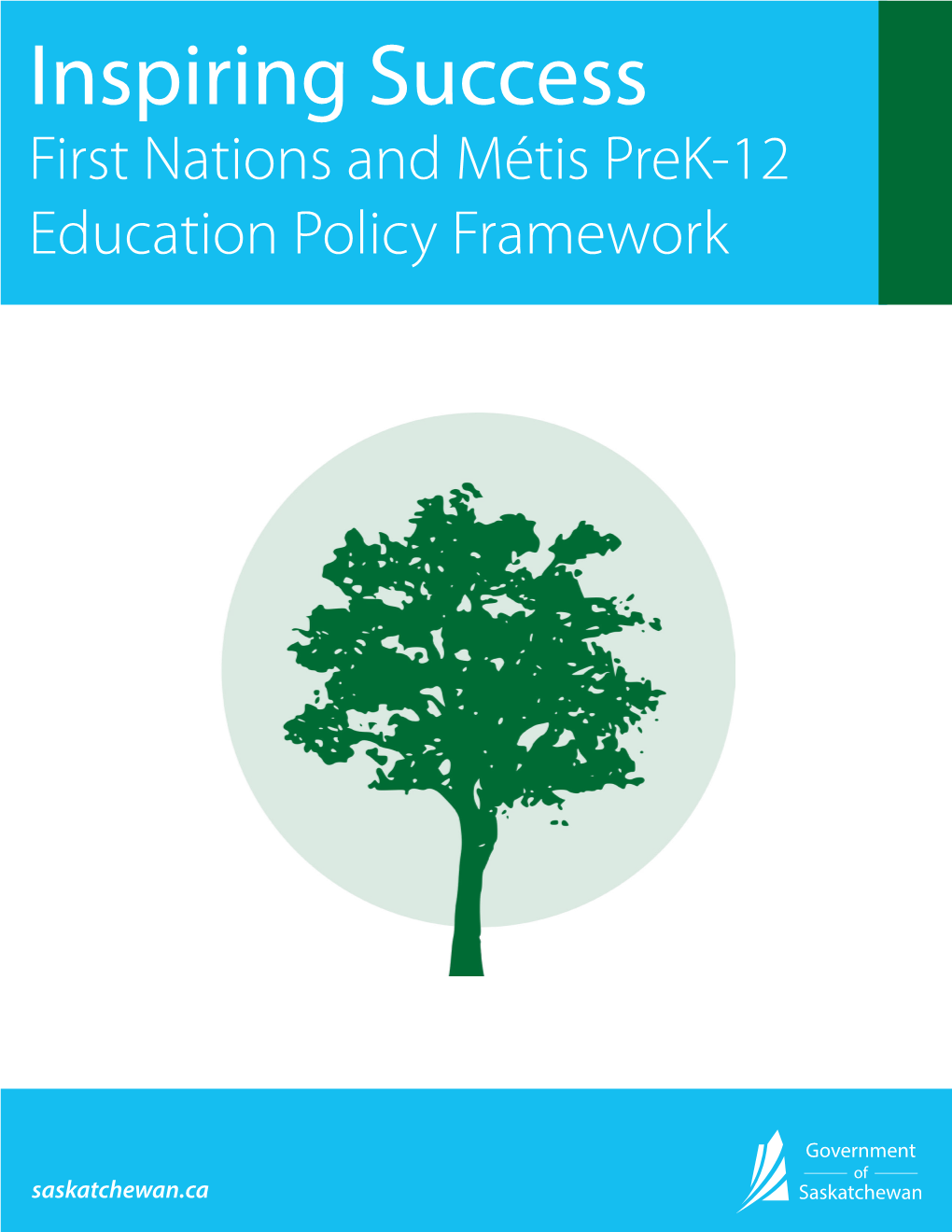 Inspiring Success: First Nations and Métis Prek-12