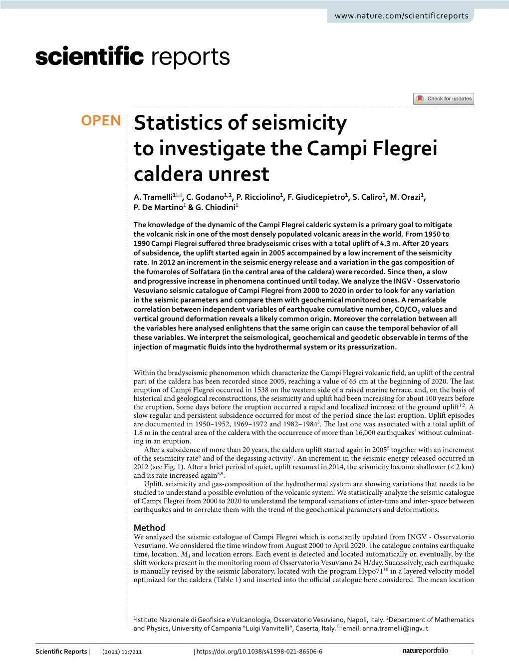 Statistics of Seismicity to Investigate the Campi Flegrei Caldera Unrest A