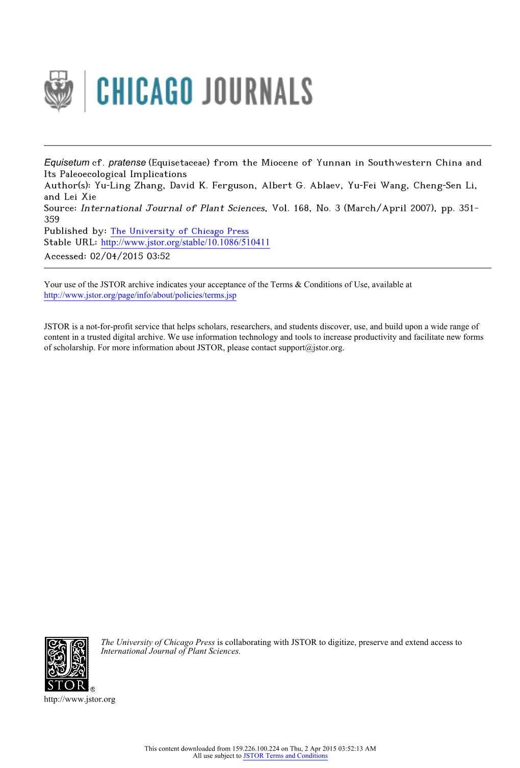 Equisetum Cf. Pratense (Equisetaceae) from the Miocene of Yunnan in Southwestern China and Its Paleoecological Implications Author(S): Yu‐Ling Zhang, David K