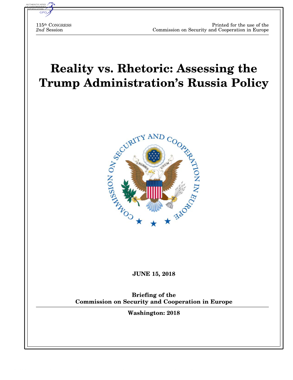 Reality Vs. Rhetoric: Assessing the Trump Administration's Russia Policy