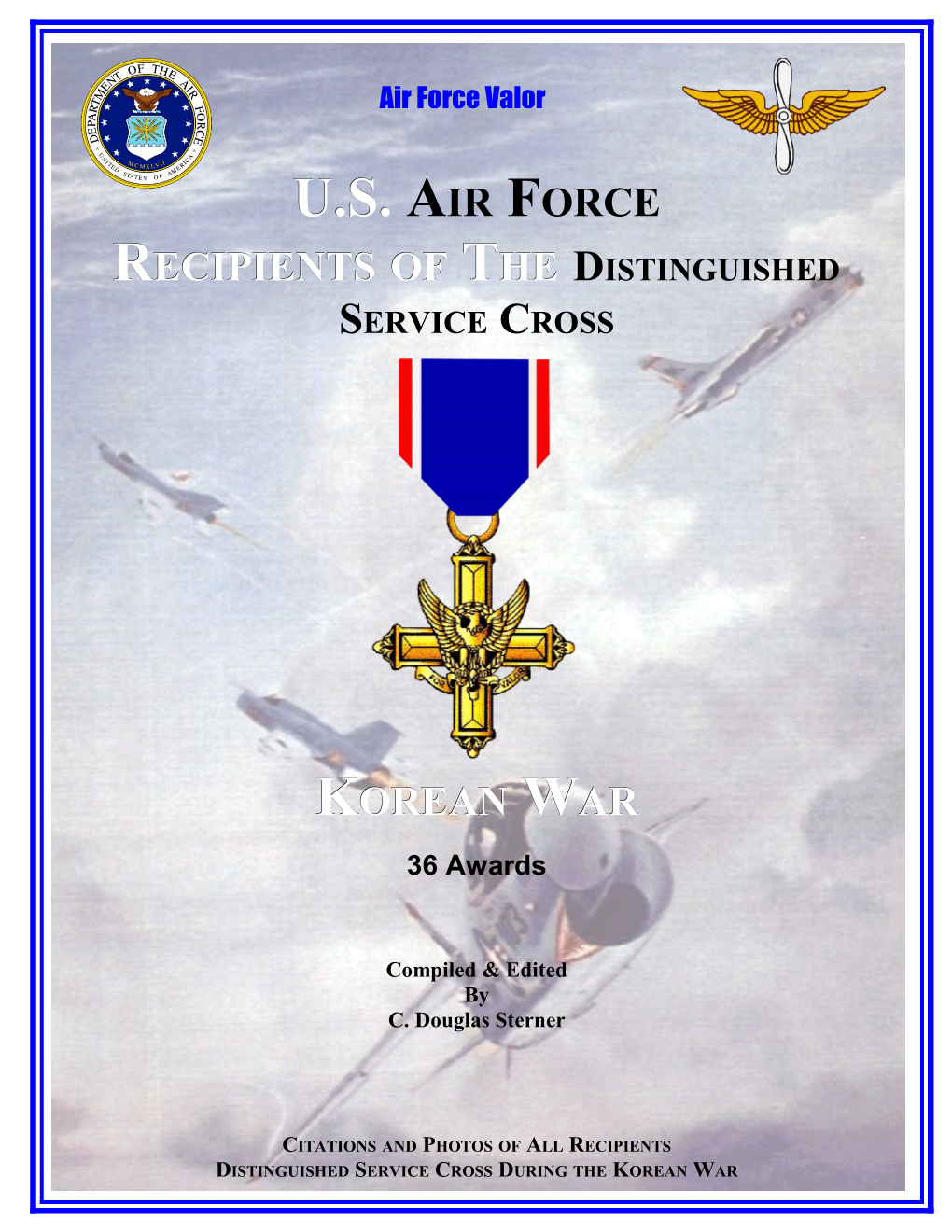 Korean War Air Force Recipients of the Distinguished Service Cross