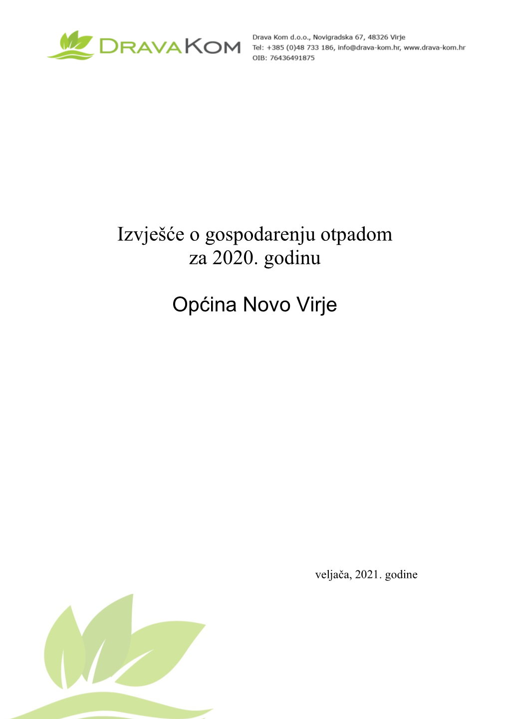 Izvješće O Gospodarenju Otpadom Za 2020. Godinu Općina Novo Virje