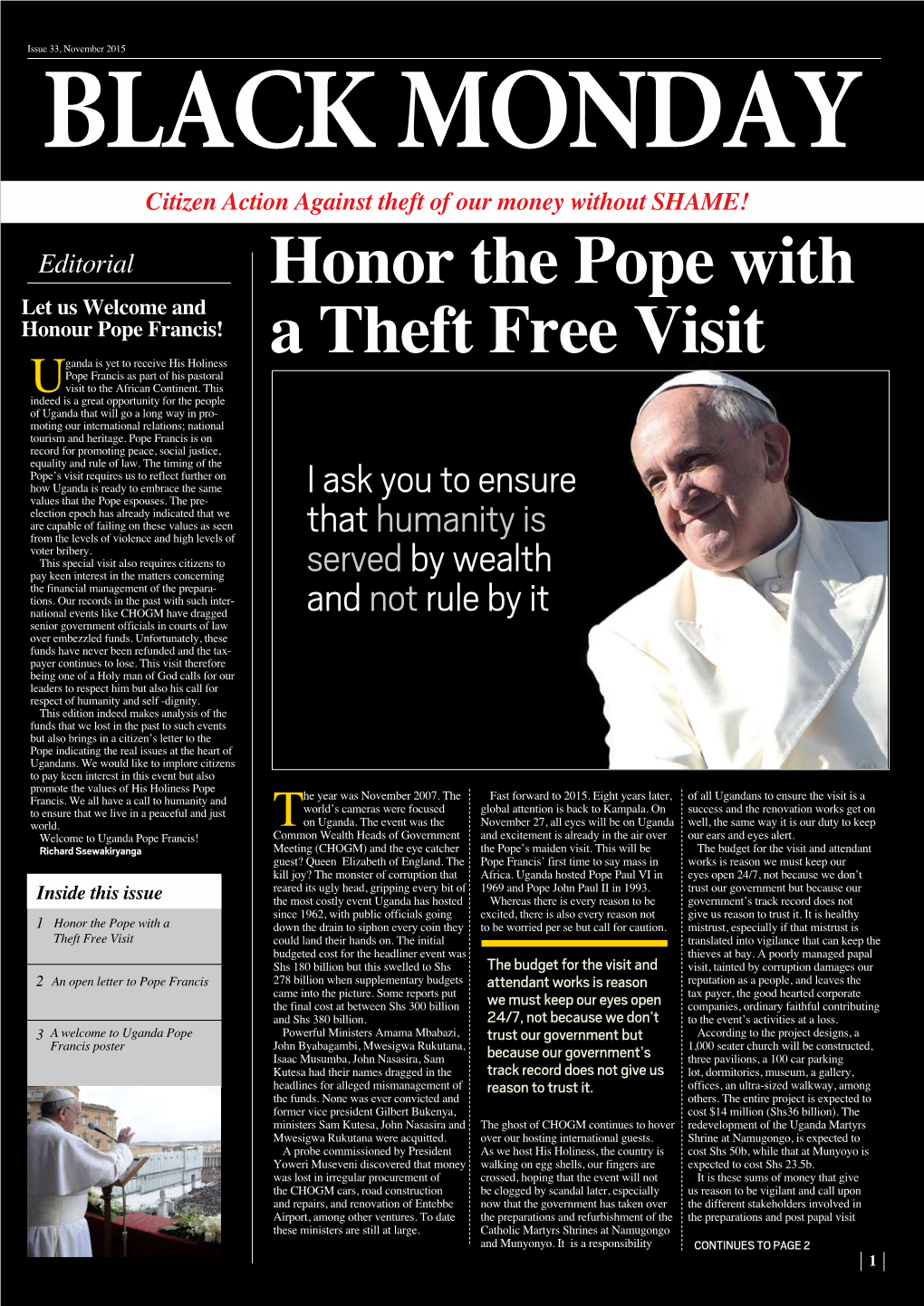 Honor the Pope with a Theft Free Visit from PG 1 Activities Increased
