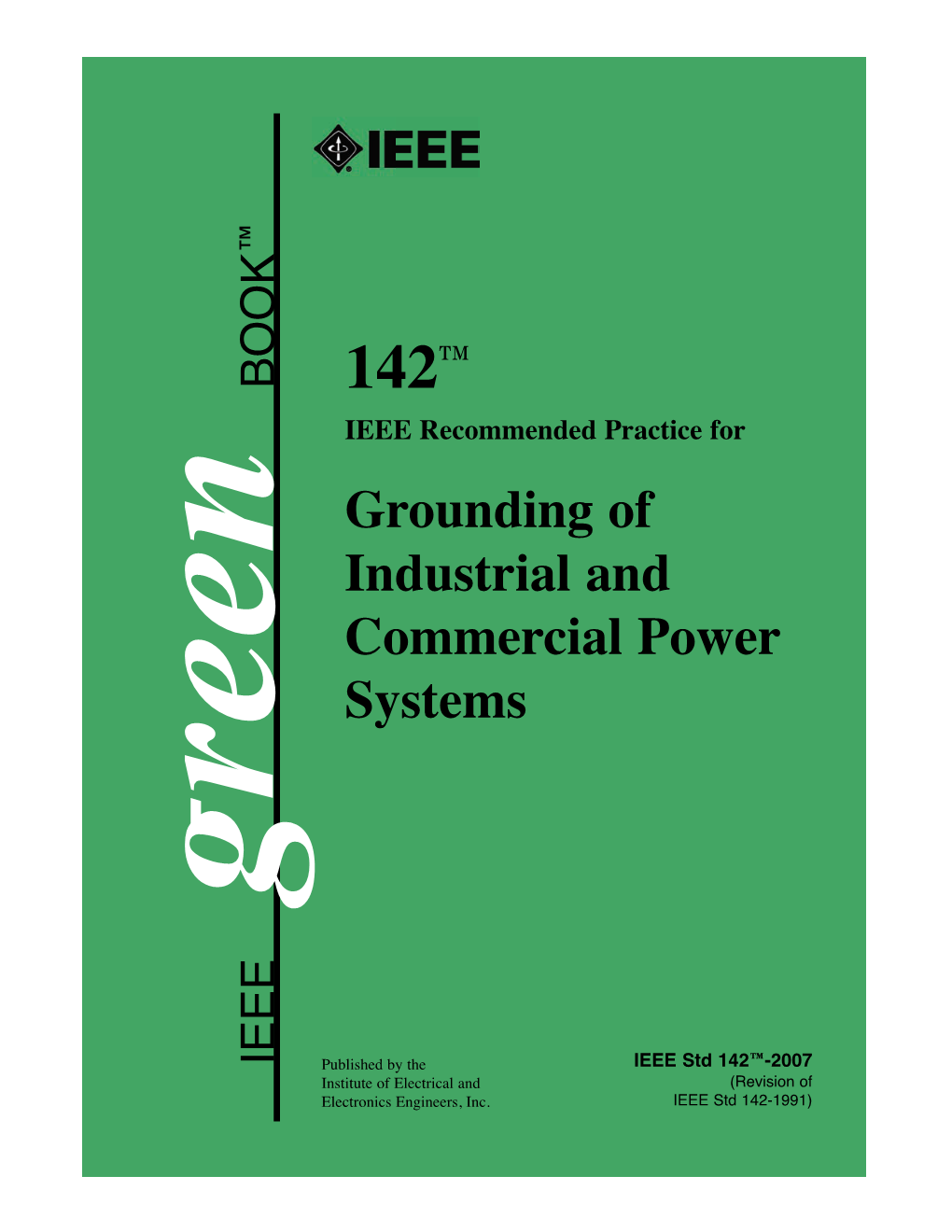 Revision of IEEE Std 142-1991)