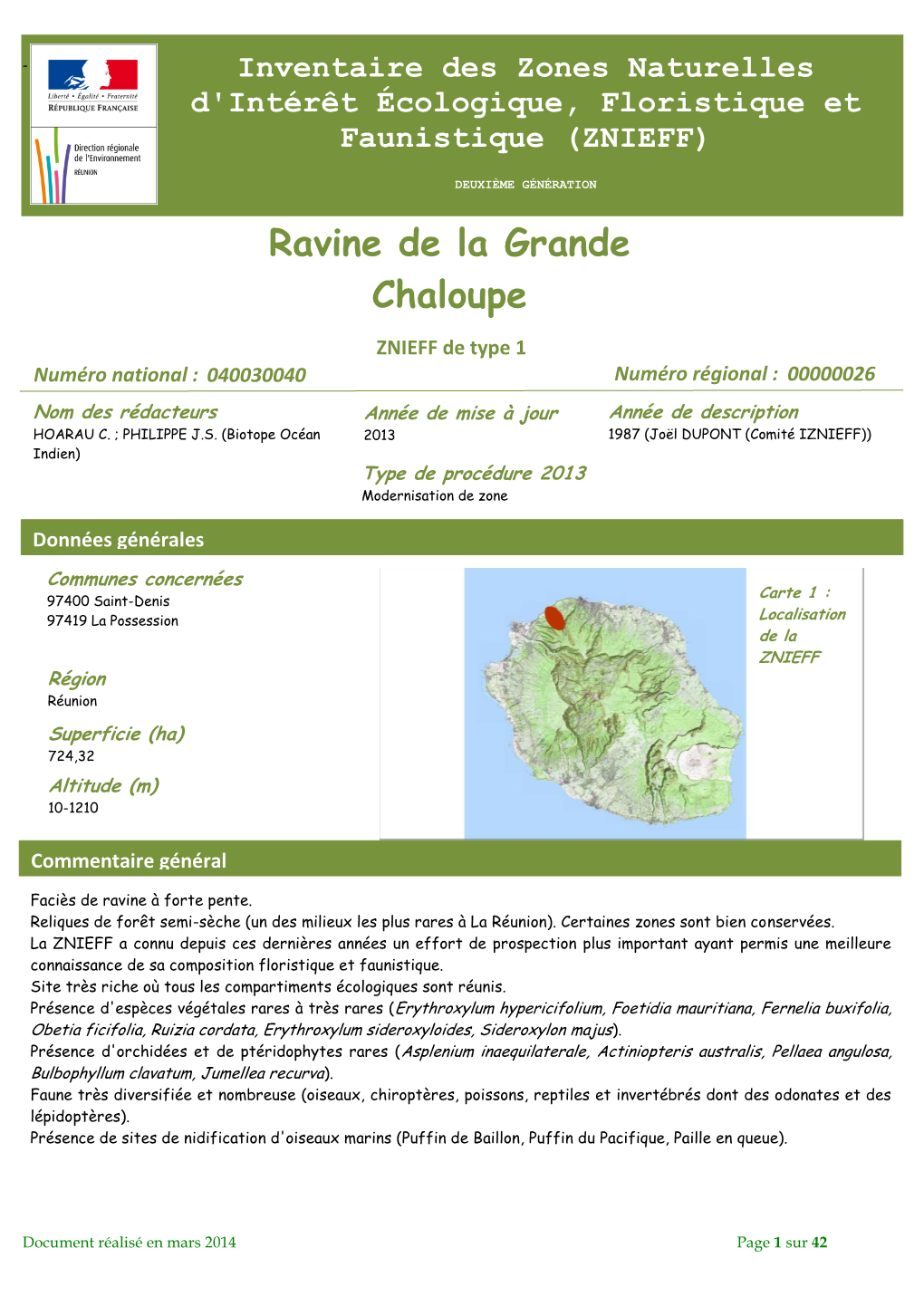 Ravine De La Grande Chaloupe ZNIEFF De Type 1 Numéro National : 040030040 Numéro Régional : 00000026