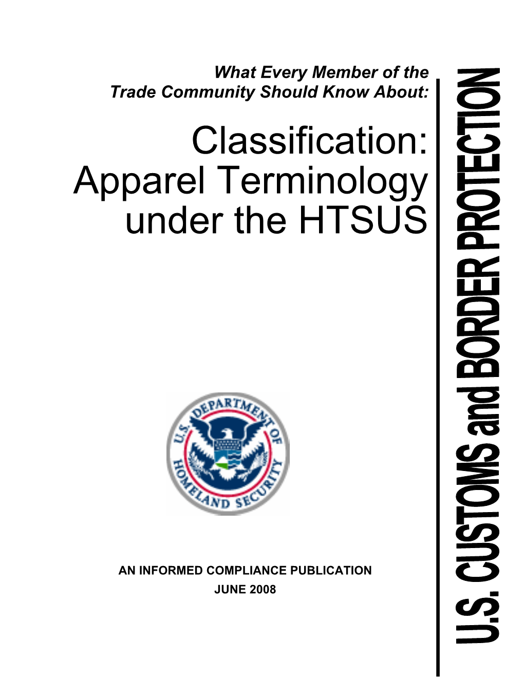 Classification: Apparel Terminology Under the HTSUS