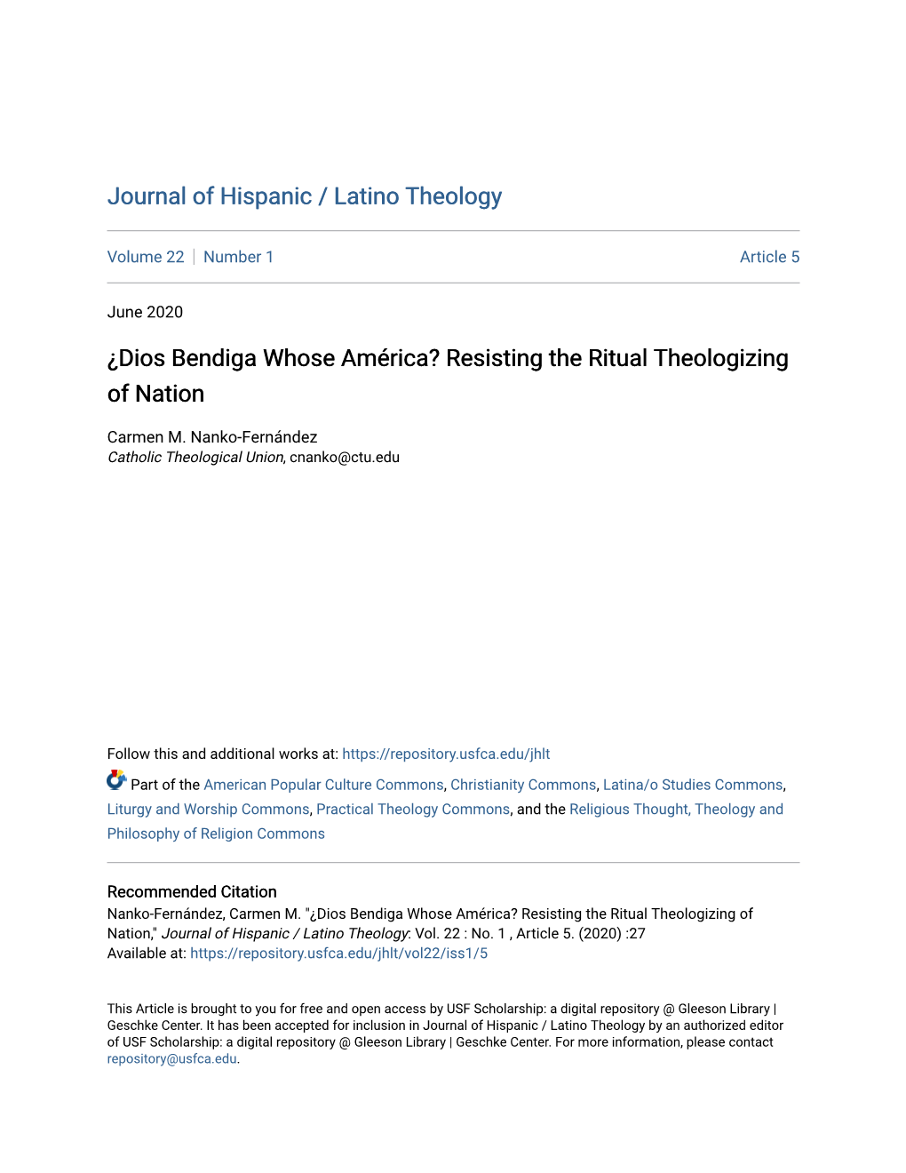 ¿Dios Bendiga Whose América? Resisting the Ritual Theologizing of Nation