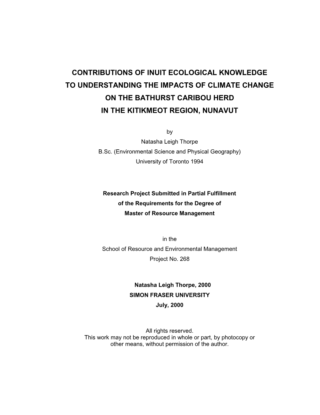 Contributions of Inuit Ecological Knowledge to Understanding the Impacts of Climate Change on the Bathurst Caribou Herd in the Kitikmeot Region, Nunavut