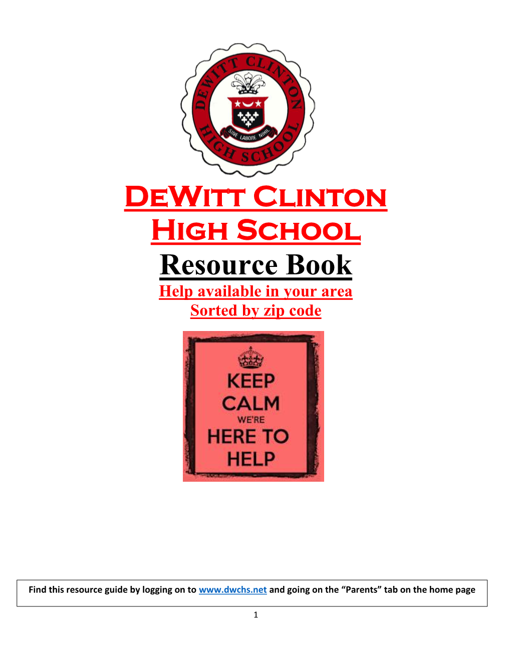 Dewitt Clinton High School Resource Book Help Available in Your Area Sorted by Zip Code