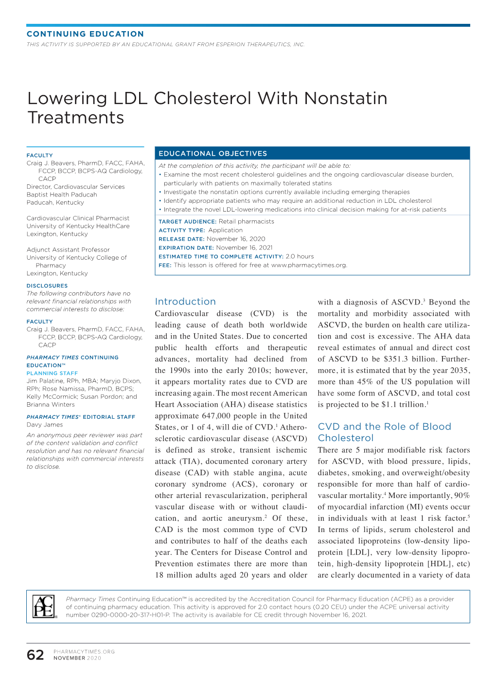 Lowering LDL Cholesterol with Nonstatin Treatments