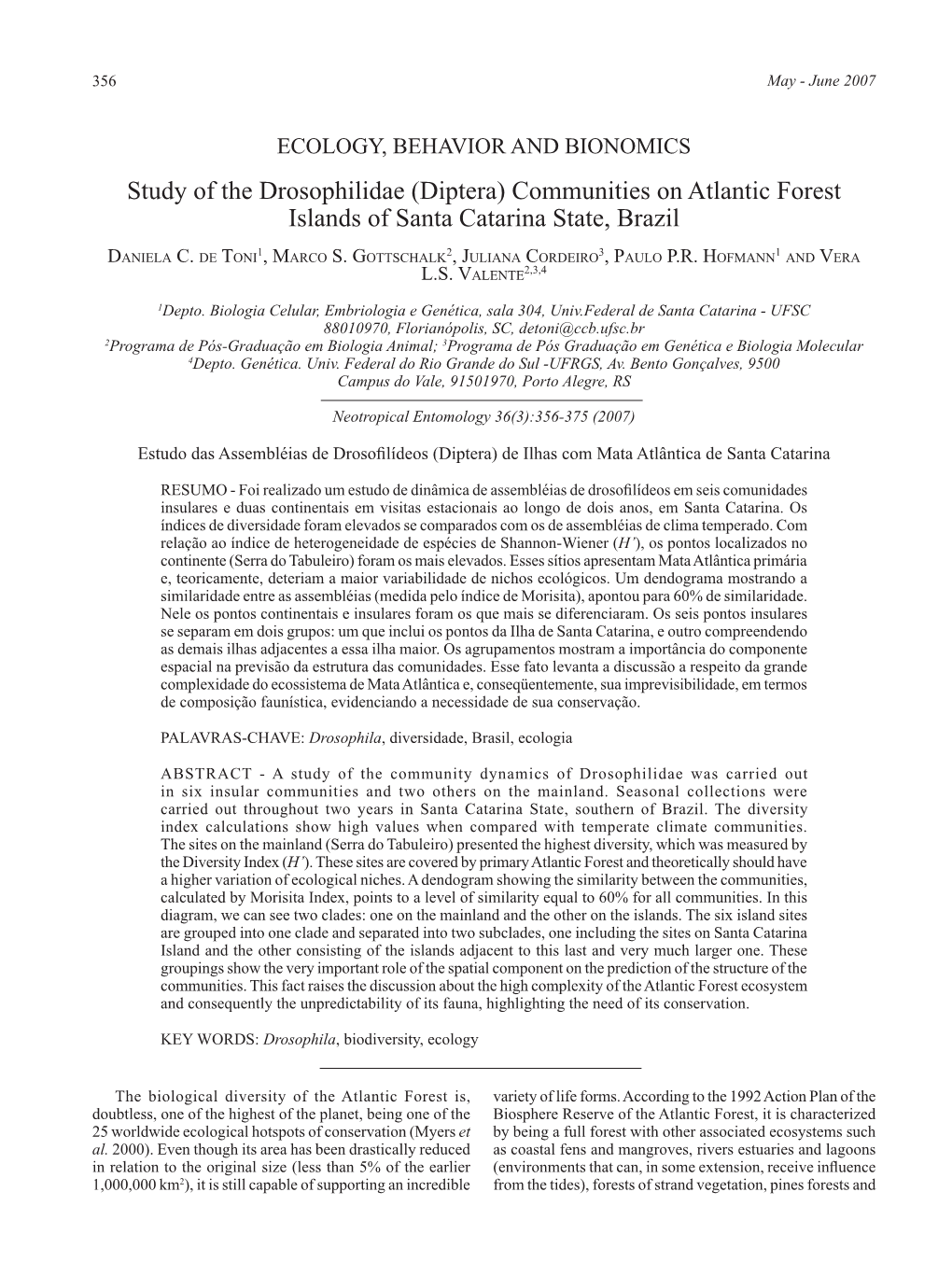 Study of the Drosophilidae (Diptera) Communities on Atlantic Forest Islands of Santa Catarina State, Brazil