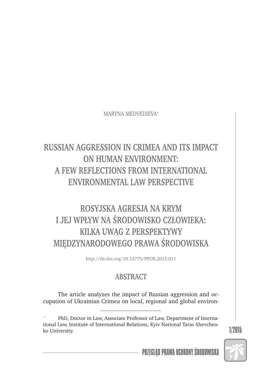 Russian Aggression in Crimea and Its Impact on Human Environment: a FEW Reflections from International Environmental Law Perspective