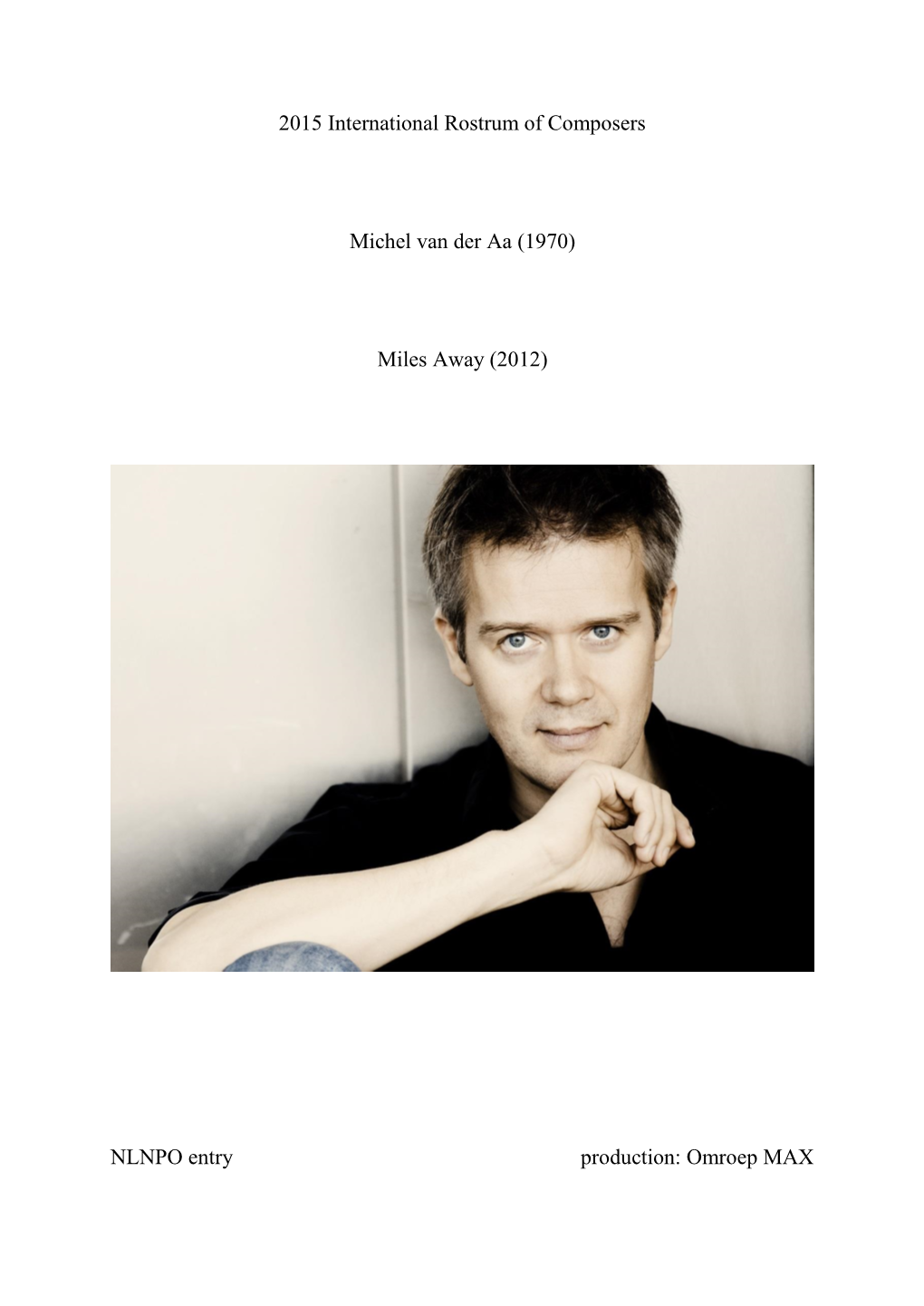 2015 International Rostrum of Composers Michel Van Der Aa