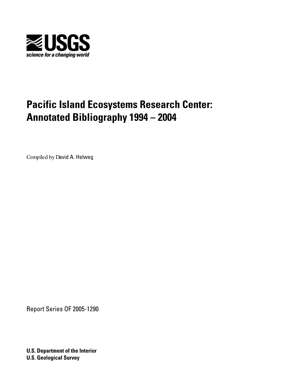 Pacific Island Ecosystems Research Center: Annotated Bibliography 1994 – 2004