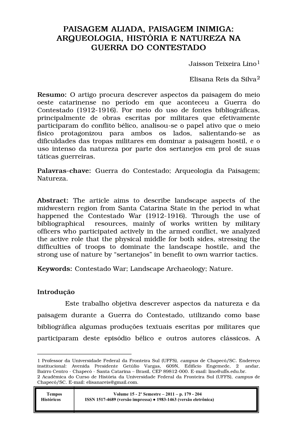 Arqueologia, História E Natureza Na Guerra Do Contestado