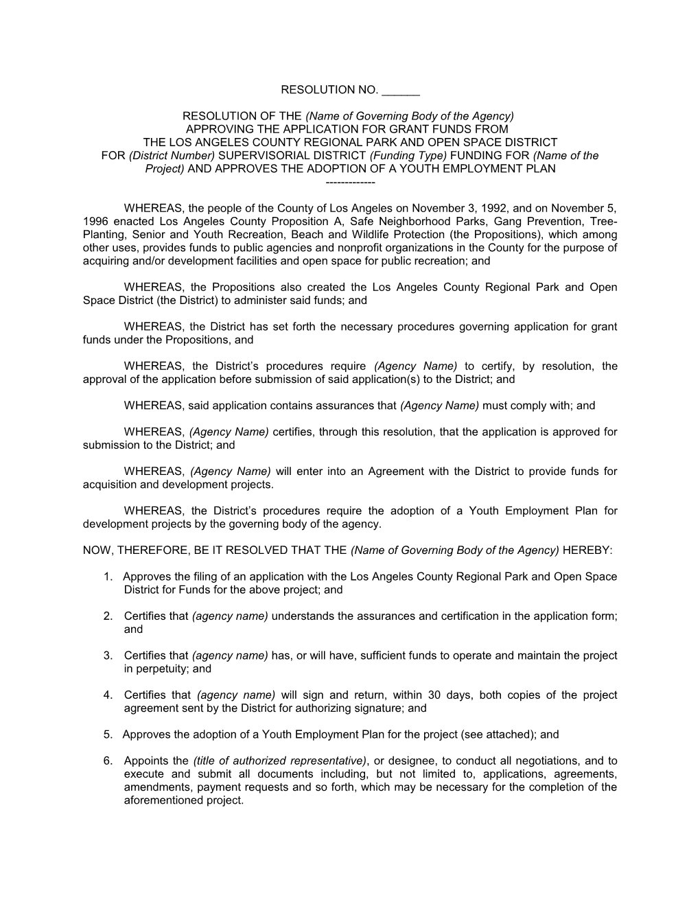 RESOLUTION of the (Name of Governing Body of the Agency)