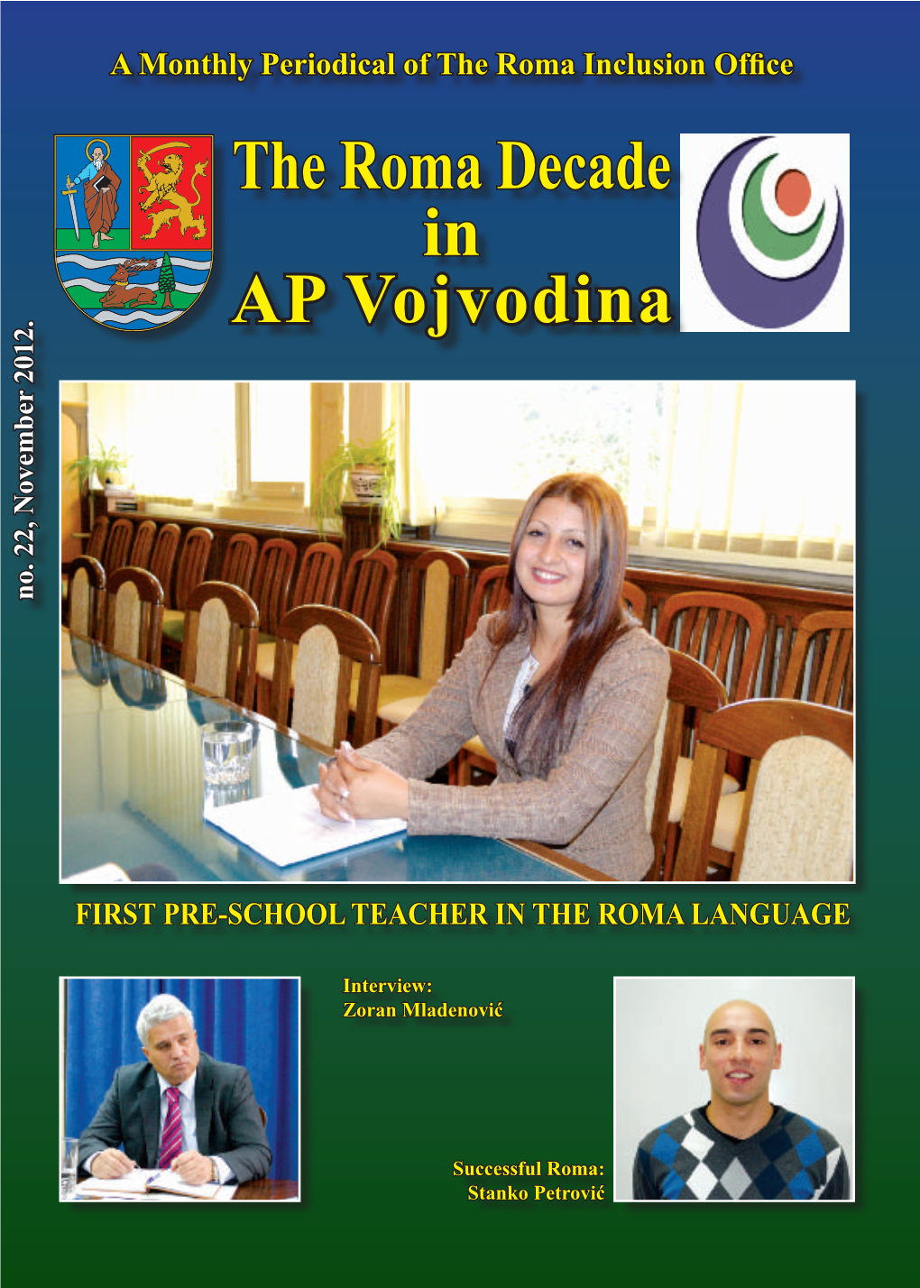 The Roma Decade in AP Vojvodina No