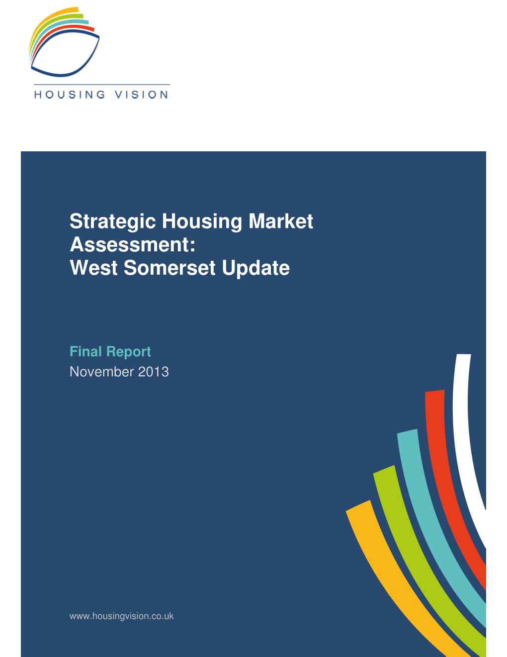 Strategic Housing Market Assessment: West Somerset Update