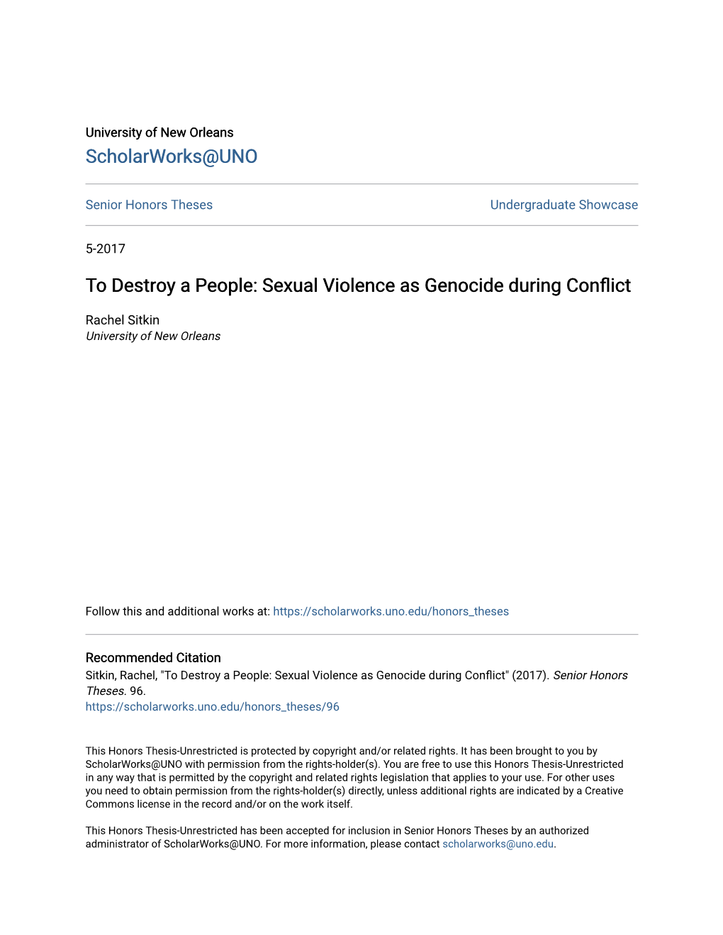 To Destroy a People: Sexual Violence As Genocide During Conflict