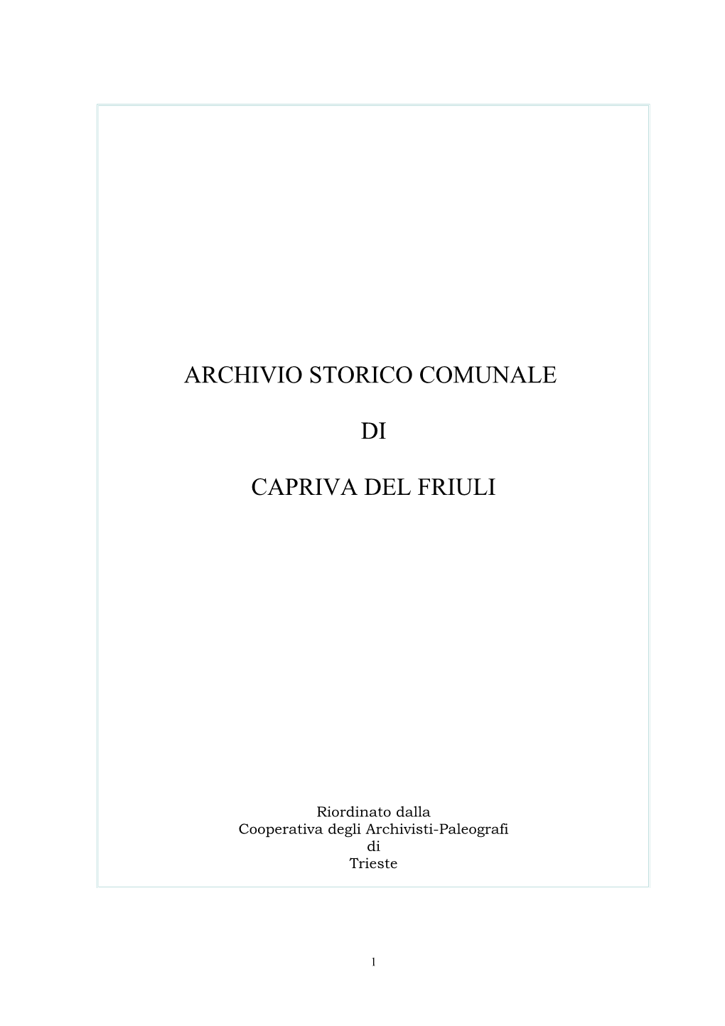 Archivio Storico Comunale Di Capriva Del Friuli