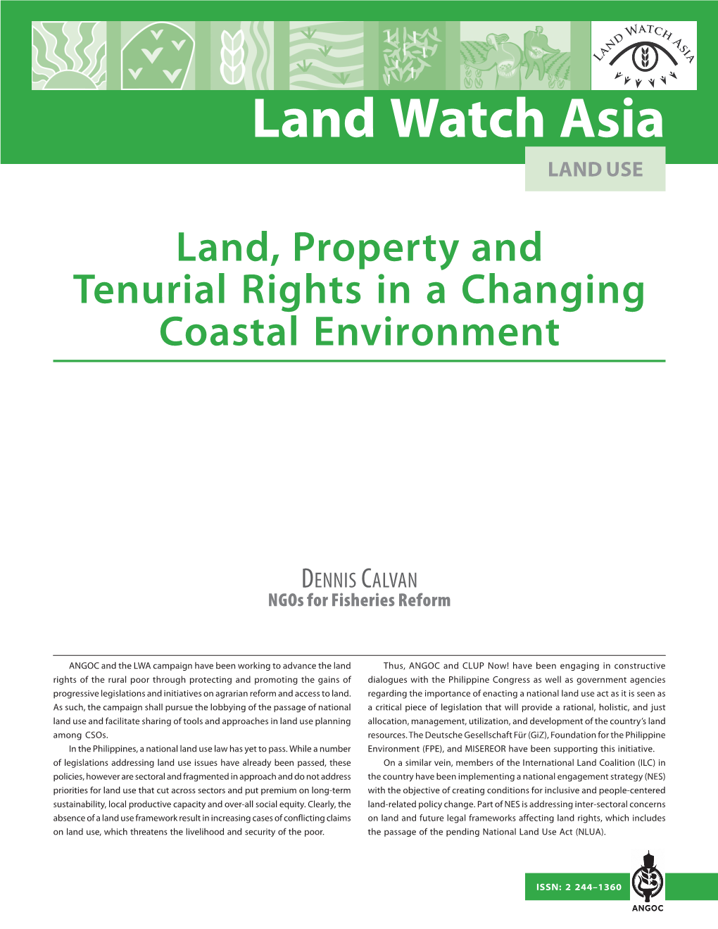 Land, Property and Tenurial Rights in a Changing Coastal Environment