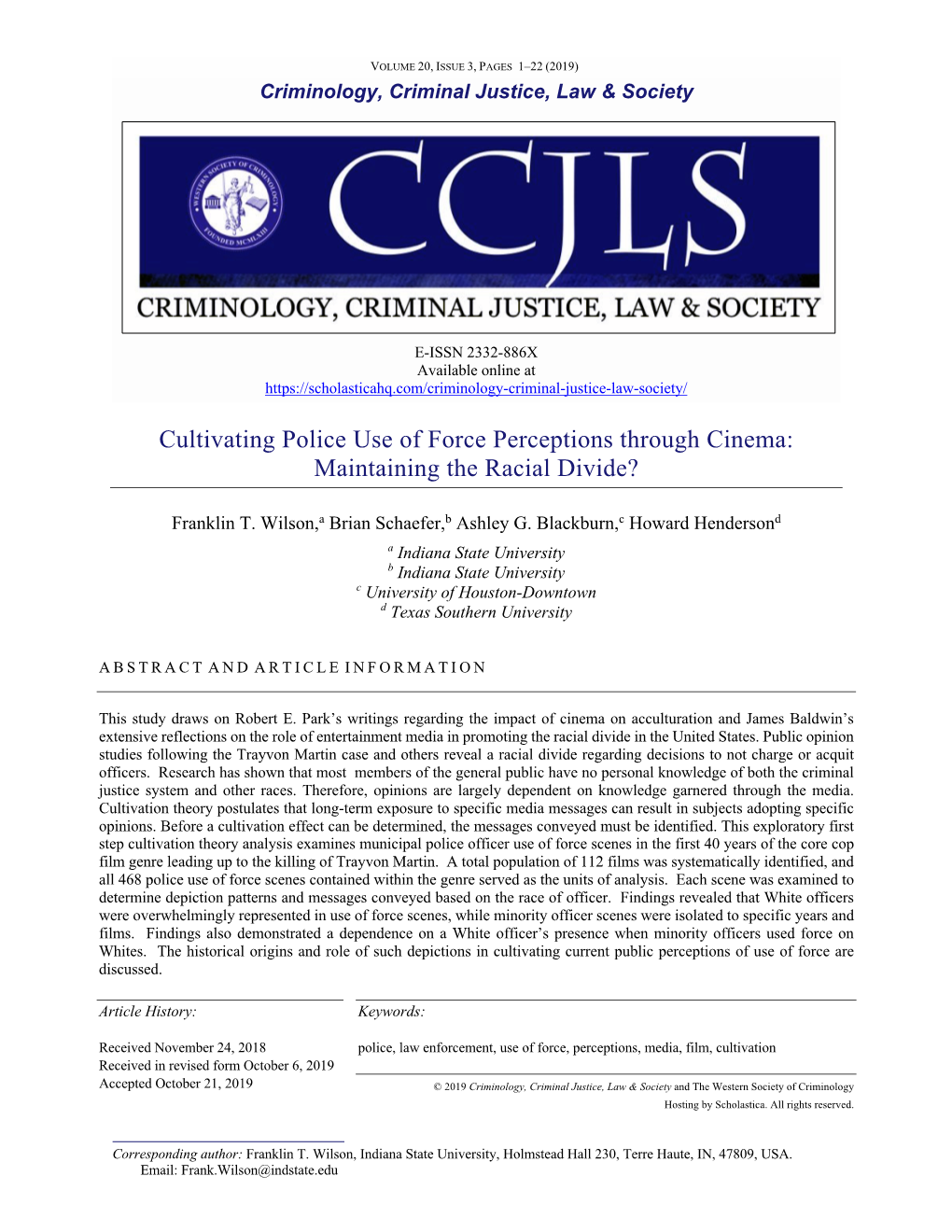 Cultivating Police Use of Force Perceptions Through Cinema: Maintaining the Racial Divide?