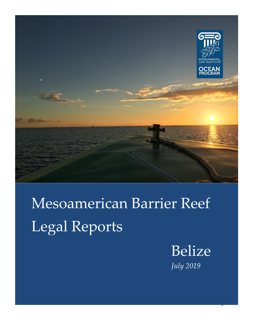 Mesoamerican Barrier Reef Legal Reports: Belize