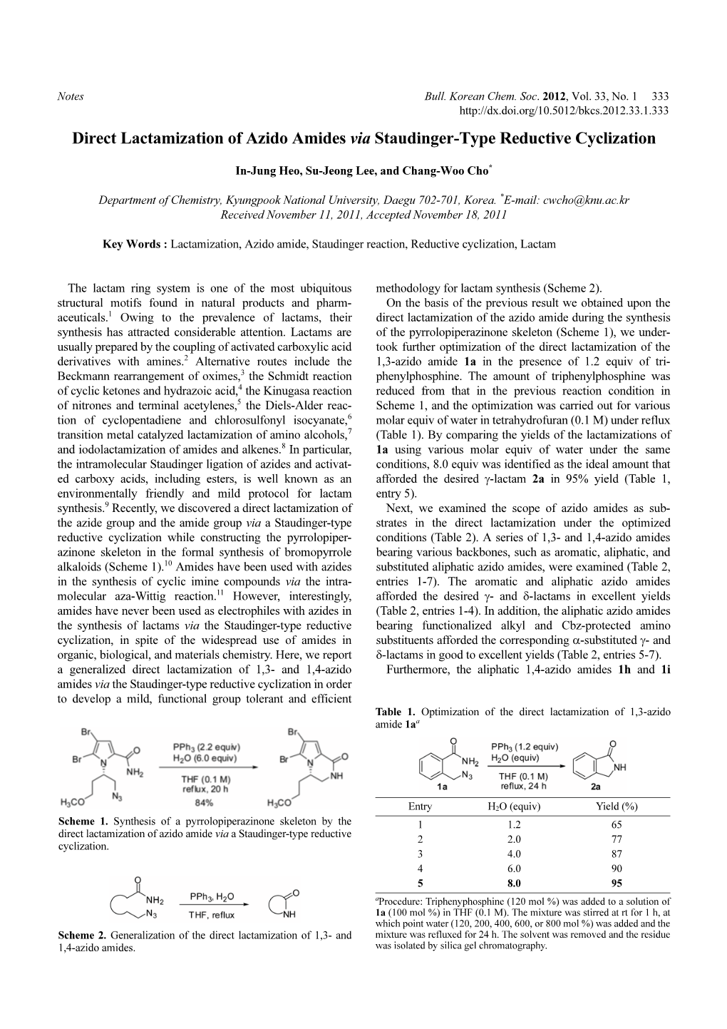 Direct Lactamization of Azido Amides Via Staudinger-Type Reductive Cyclization