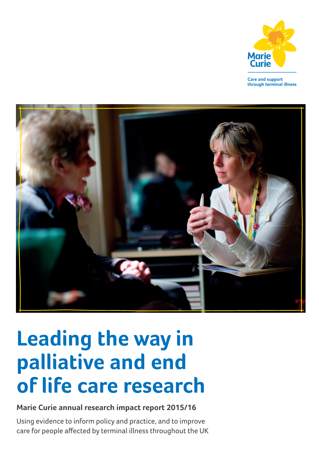 Leading the Way in Palliative and End of Life Care Research