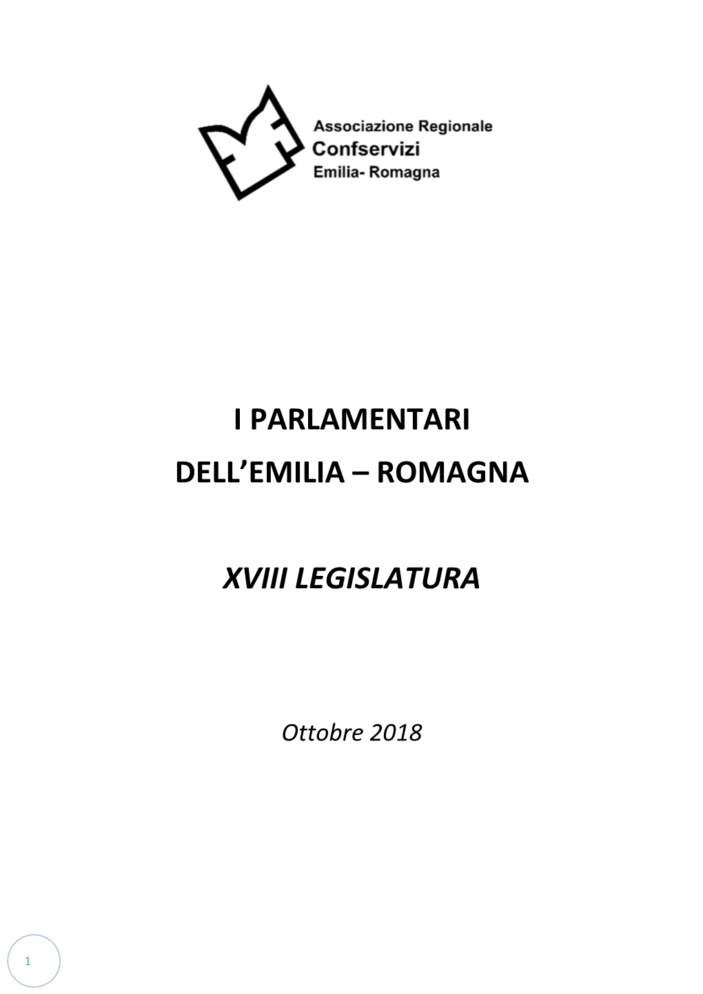I Parlamentari Dell'emilia – Romagna Xviii Legislatura