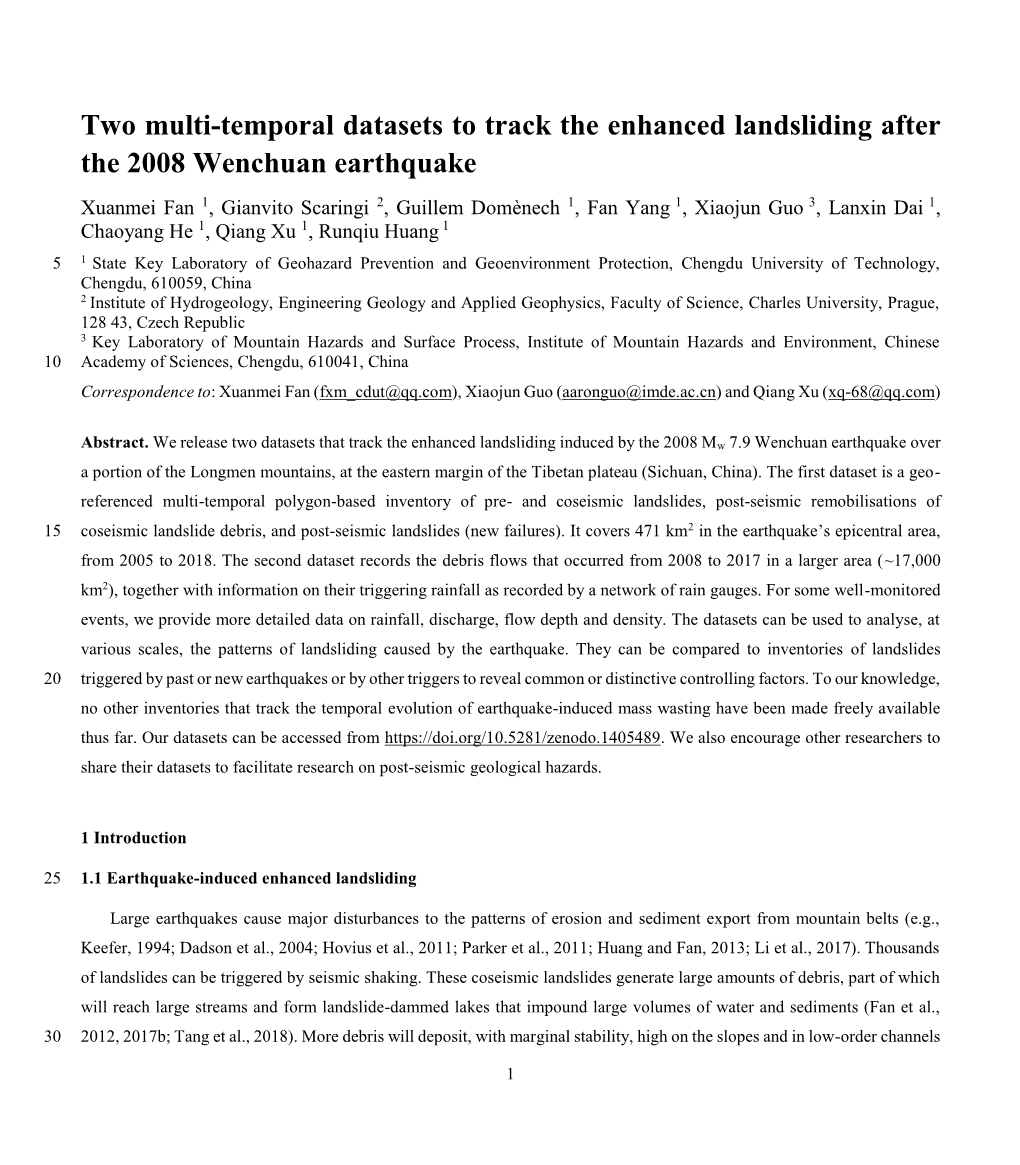 Two Multi-Temporal Datasets to Track the Enhanced Landsliding After the 2008 Wenchuan Earthquake