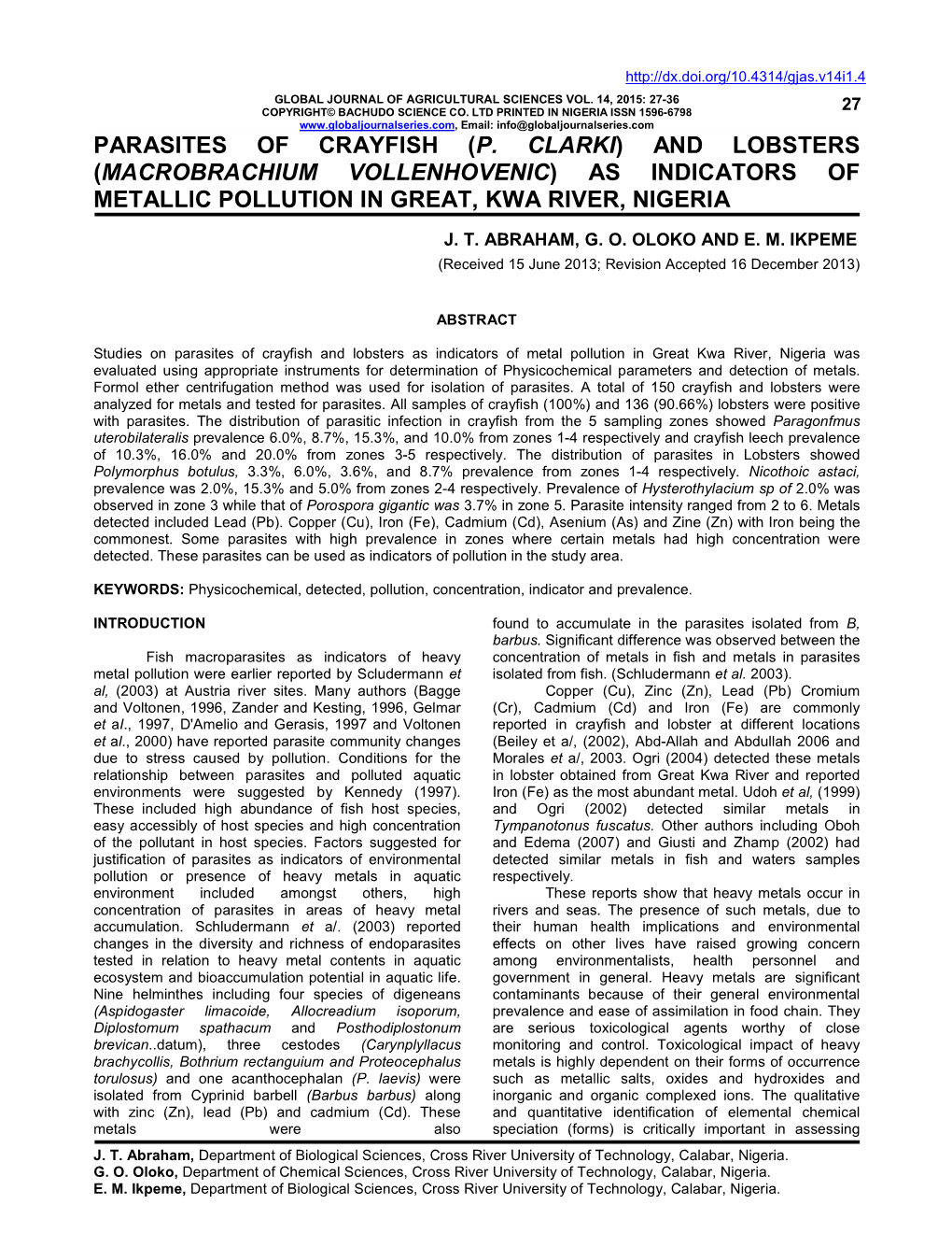 Parasites of Crayfish (P. Clarki) and Lobsters (Macrobrachium Vollenhovenic) As Indicators of Metallic Pollution in Great, Kwa R