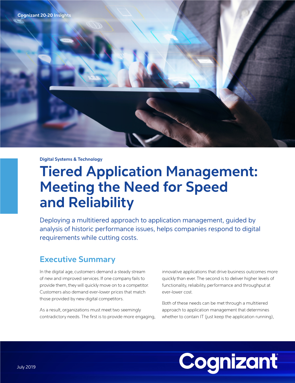 Tiered Application Management: Meeting the Need for Speed And
