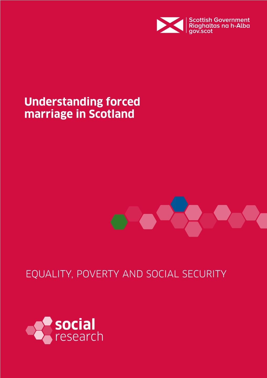 Understanding Forced Marriage in Scotland