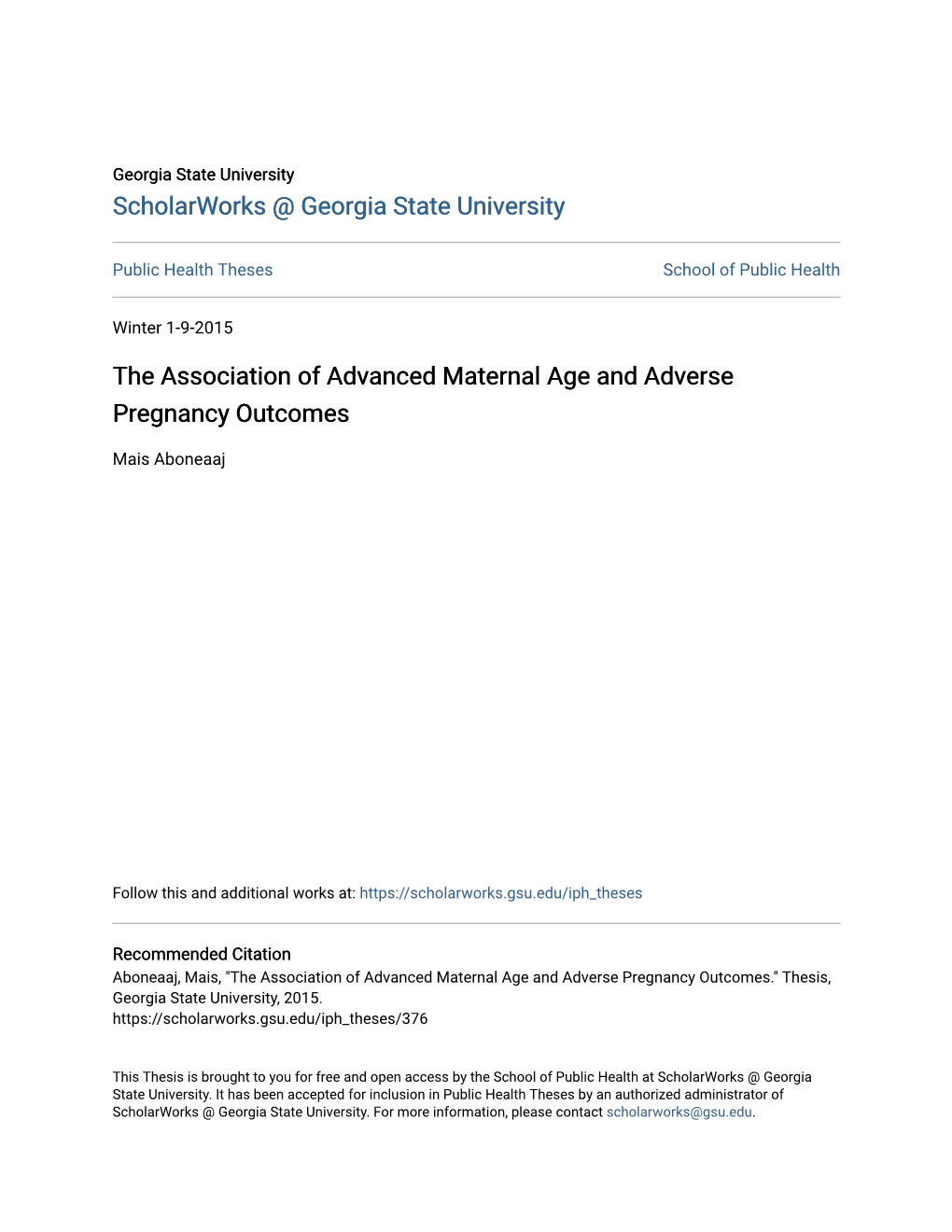 The Association of Advanced Maternal Age and Adverse Pregnancy Outcomes