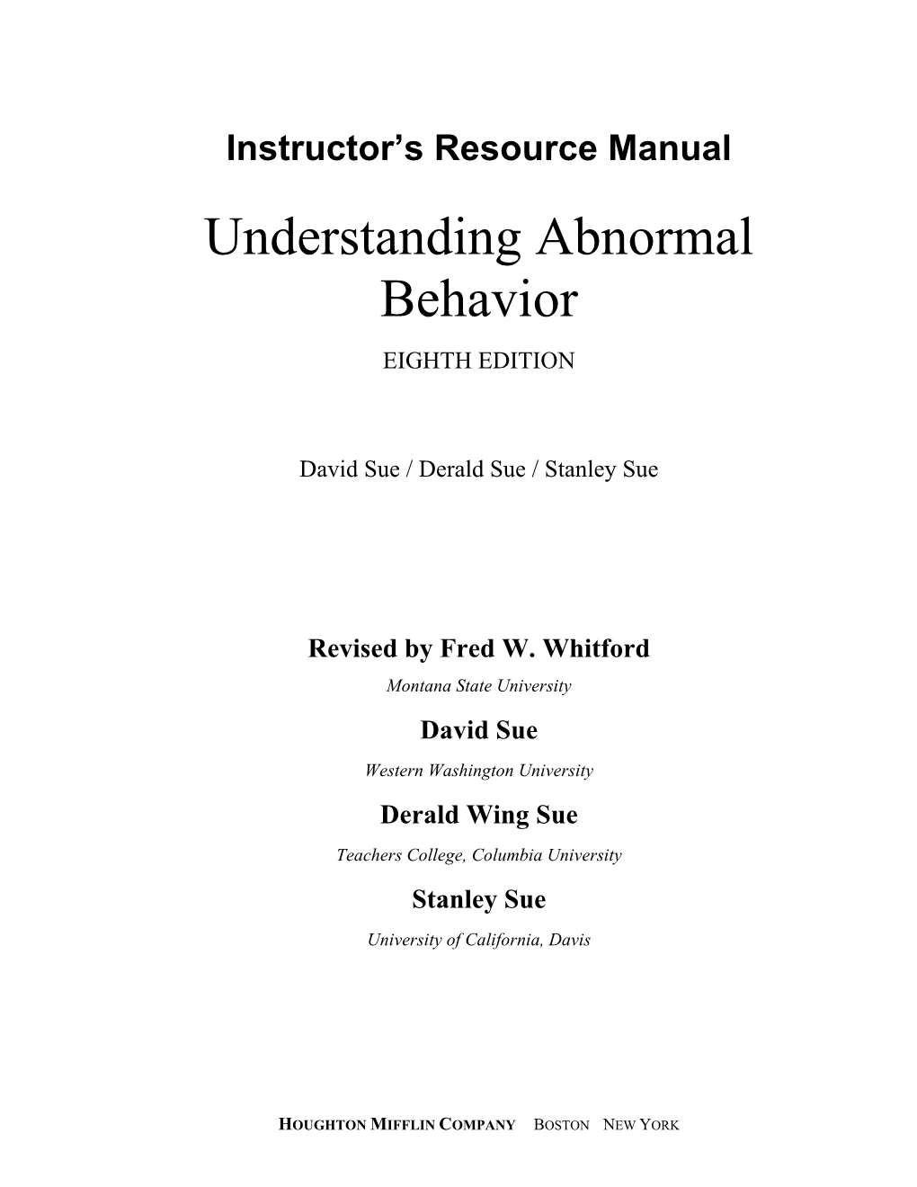 Understanding Abnormal Behavior EIGHTH EDITION