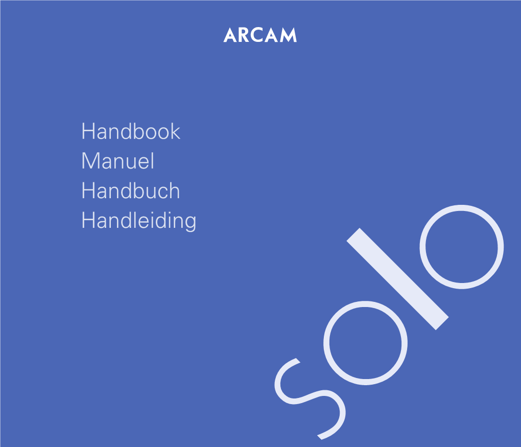 Handbook Manuel Handbuch Handleiding CAUTION ATTENTION