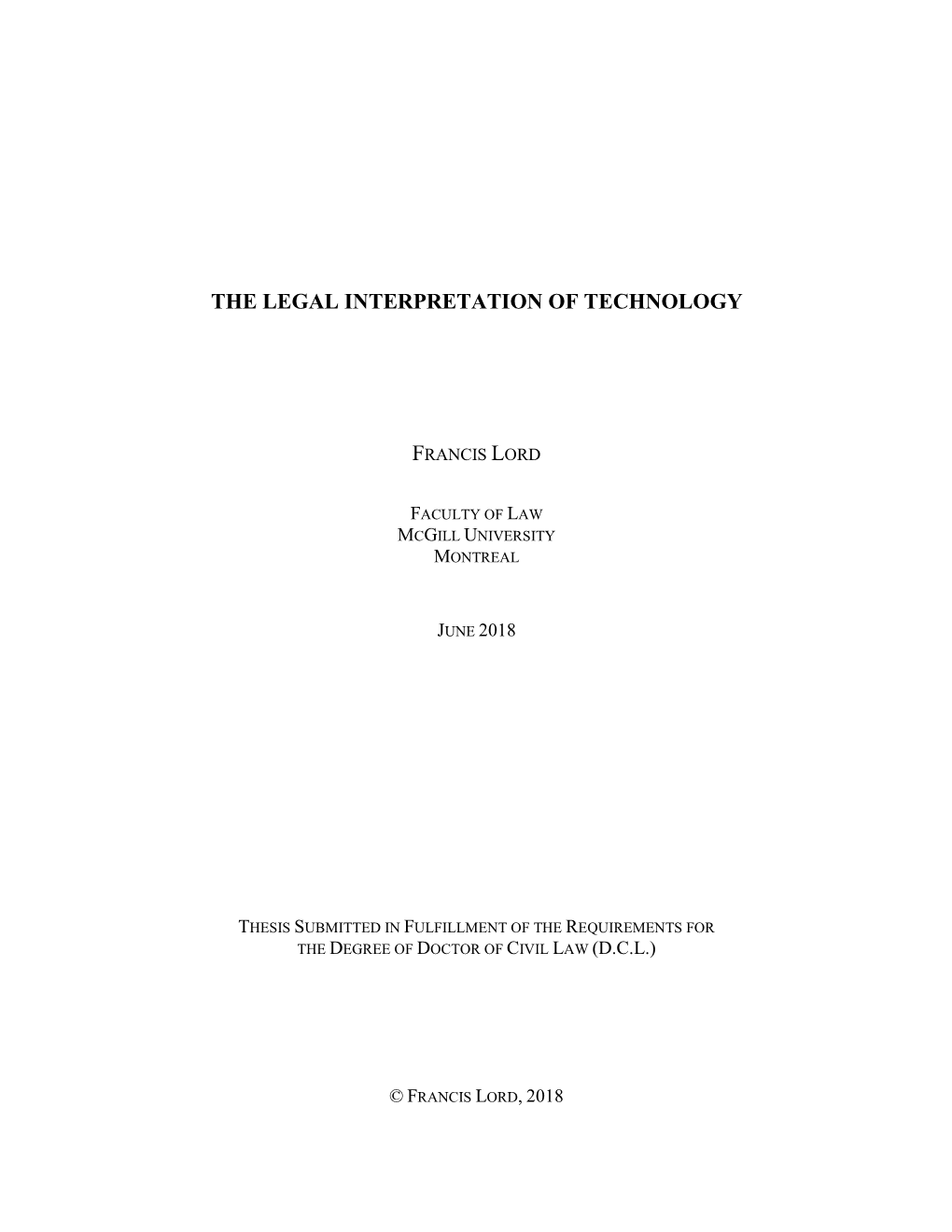 The Legal Interpretation of Technology