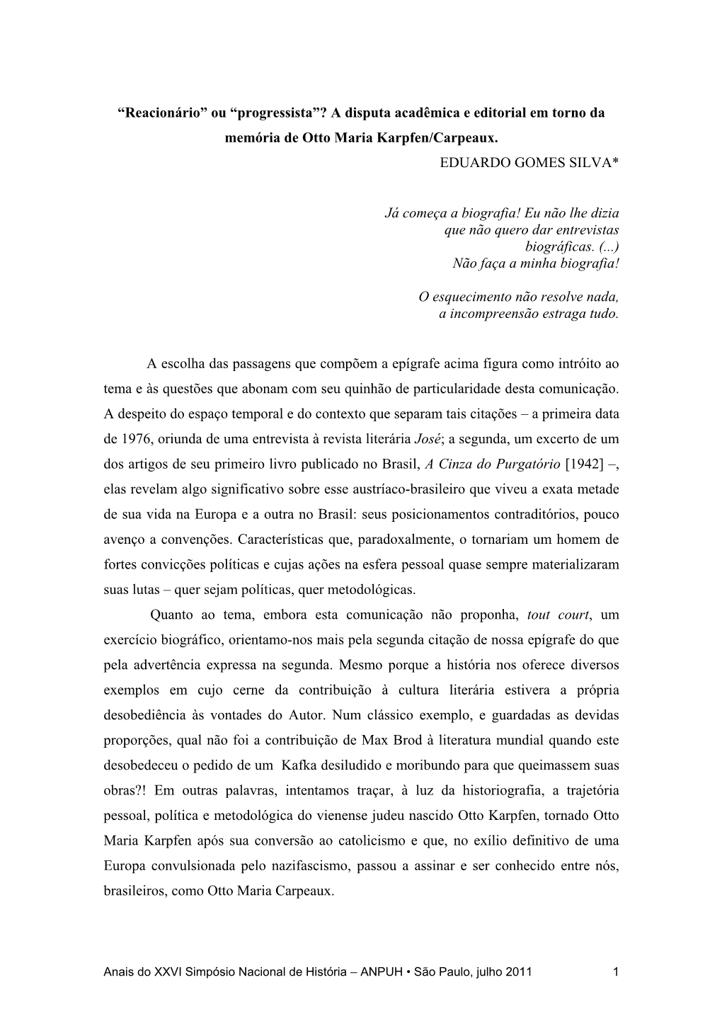 “Progressista”? a Disputa Acadêmica E Editorial Em Torno Da Memória De Otto Maria Karpfen/Carpeaux