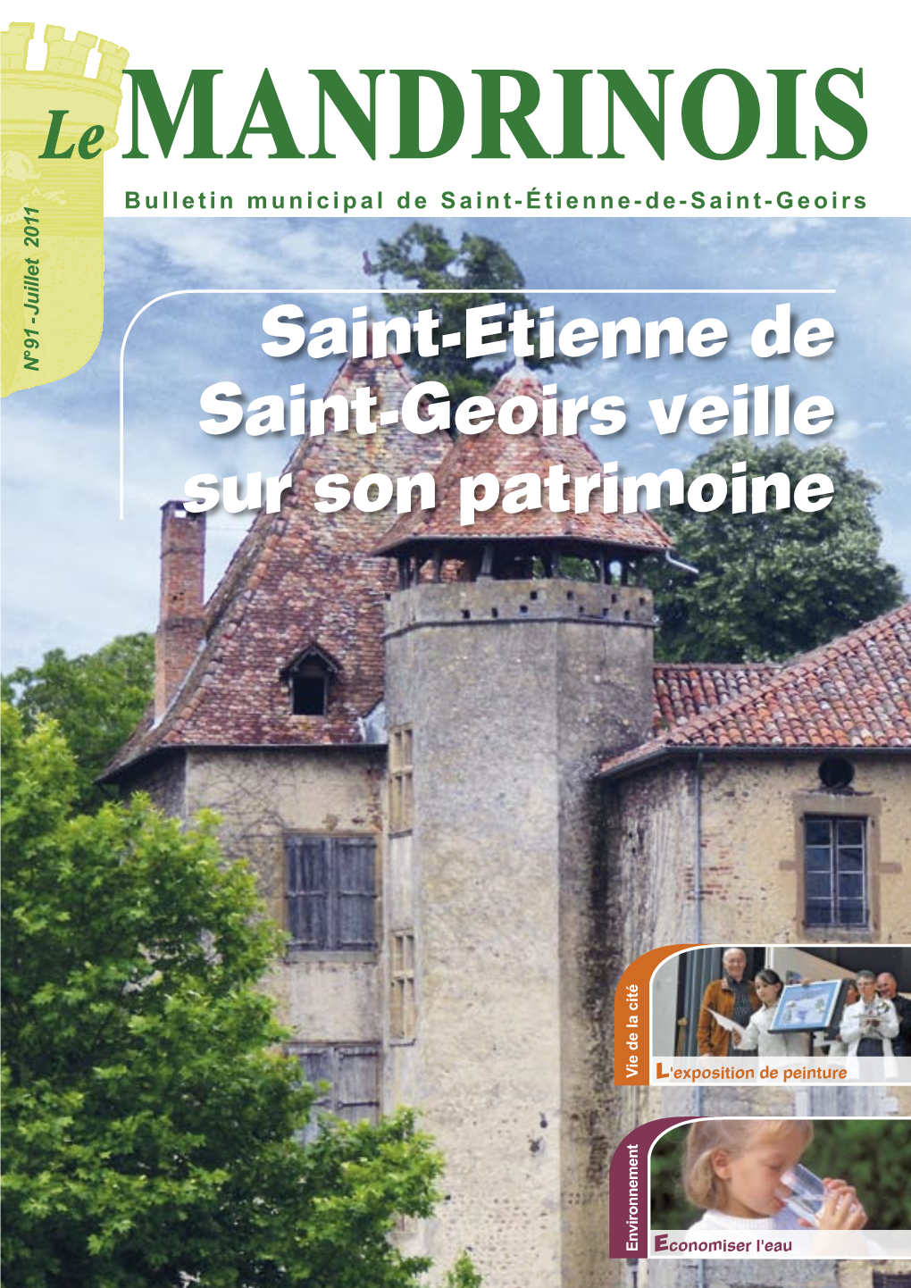 Saint-Etienne De Saint-Geoirs Veille Sur Son Patrimoine