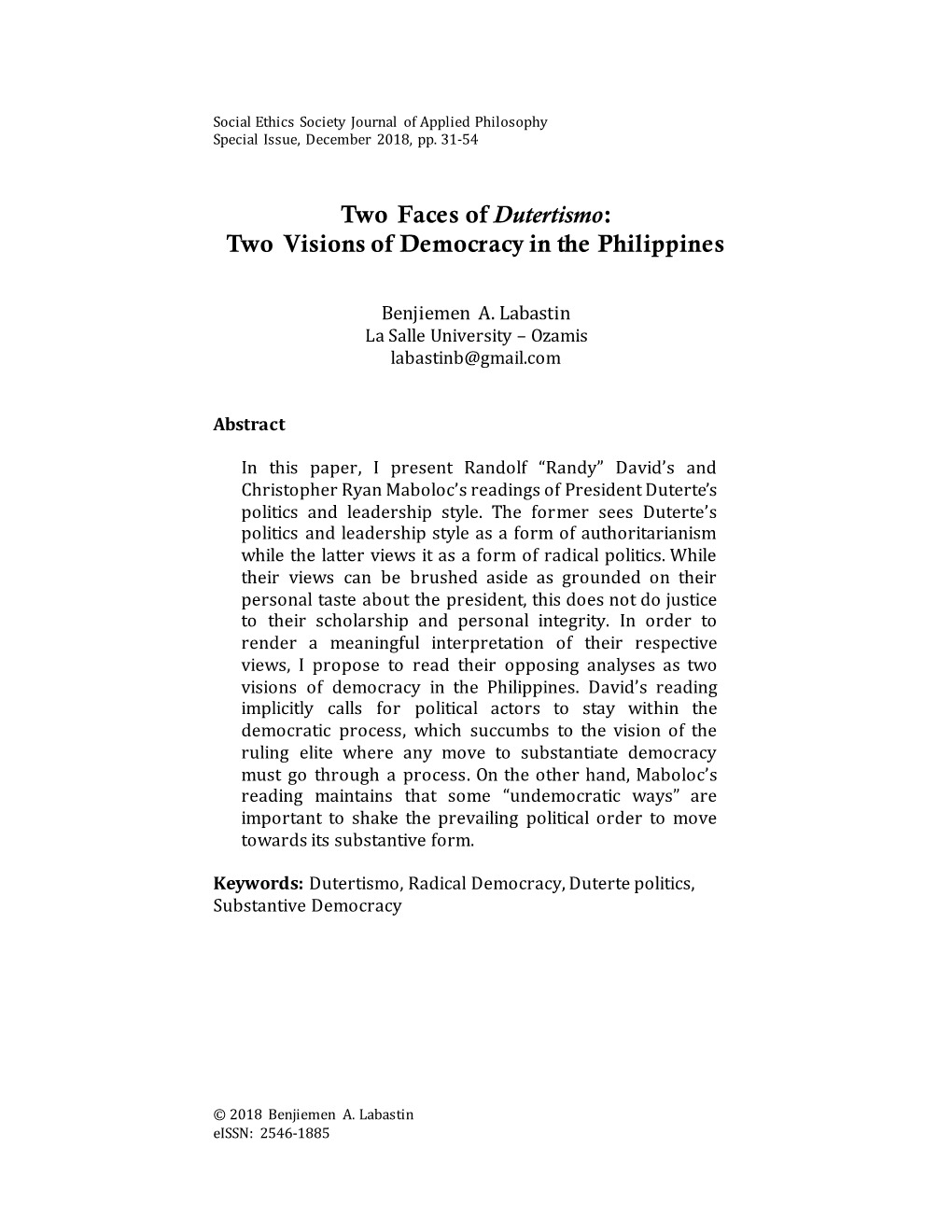 Two Faces of Dutertismo: Two Visions of Democracy in the Philippines