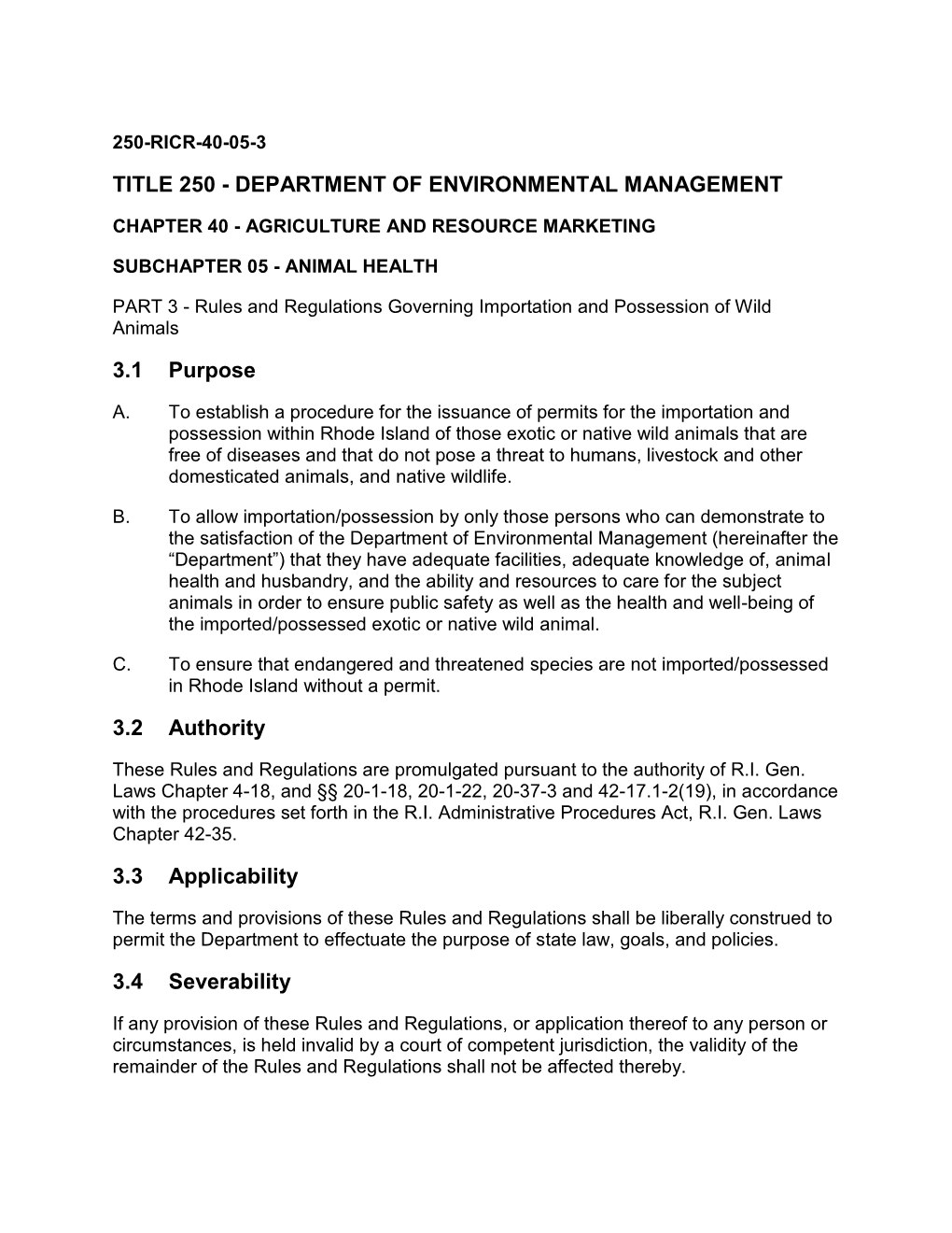 Rules and Regulations Governing Importation and Possession of Wild Animals