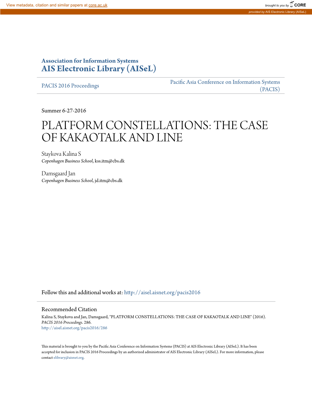 PLATFORM CONSTELLATIONS: the CASE of KAKAOTALK and LINE Staykova Kalina S Copenhagen Business School, Kss.Itm@Cbs.Dk