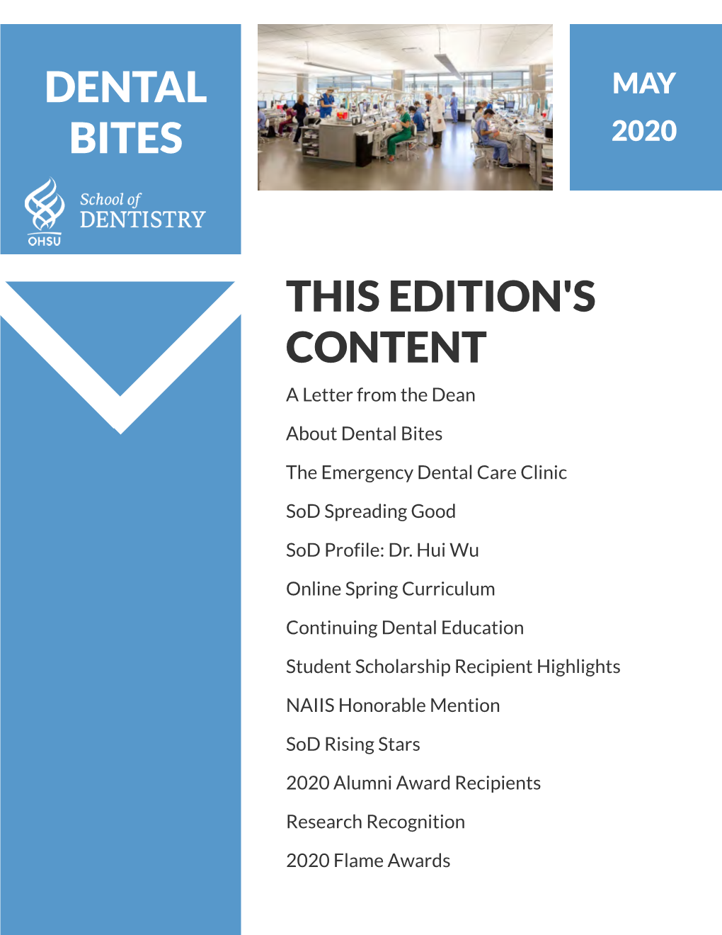 Dental Bites This Edition's Content